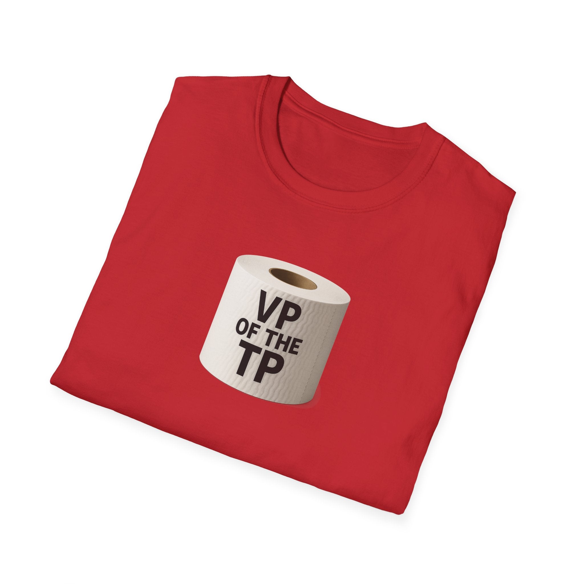 VP of the TP  - Unisex Softstyle T-Shirt, Humorous Gift, Toilet Paper Lover Shirt, Quirky Graphic Tee, Perfect for Parties