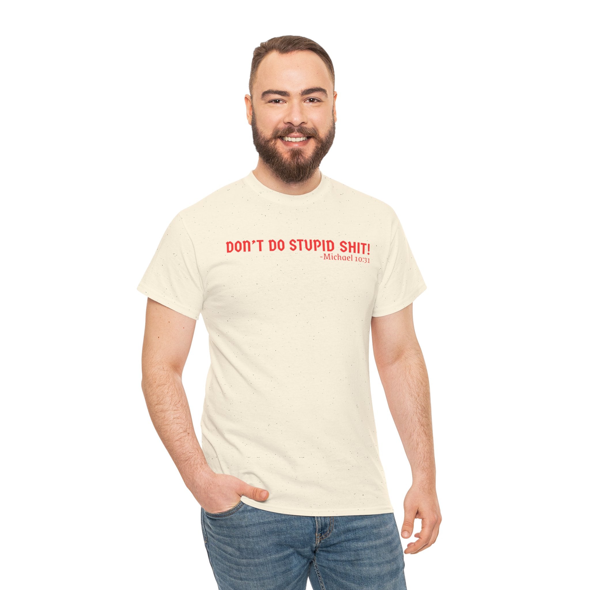 Funny quote tshirt- Unisex Heavy Cotton Tee, Funny T-Shirt, Casual Wear, Gift for Friends, Motivational Quote Tee, Everyday Humor Shirt