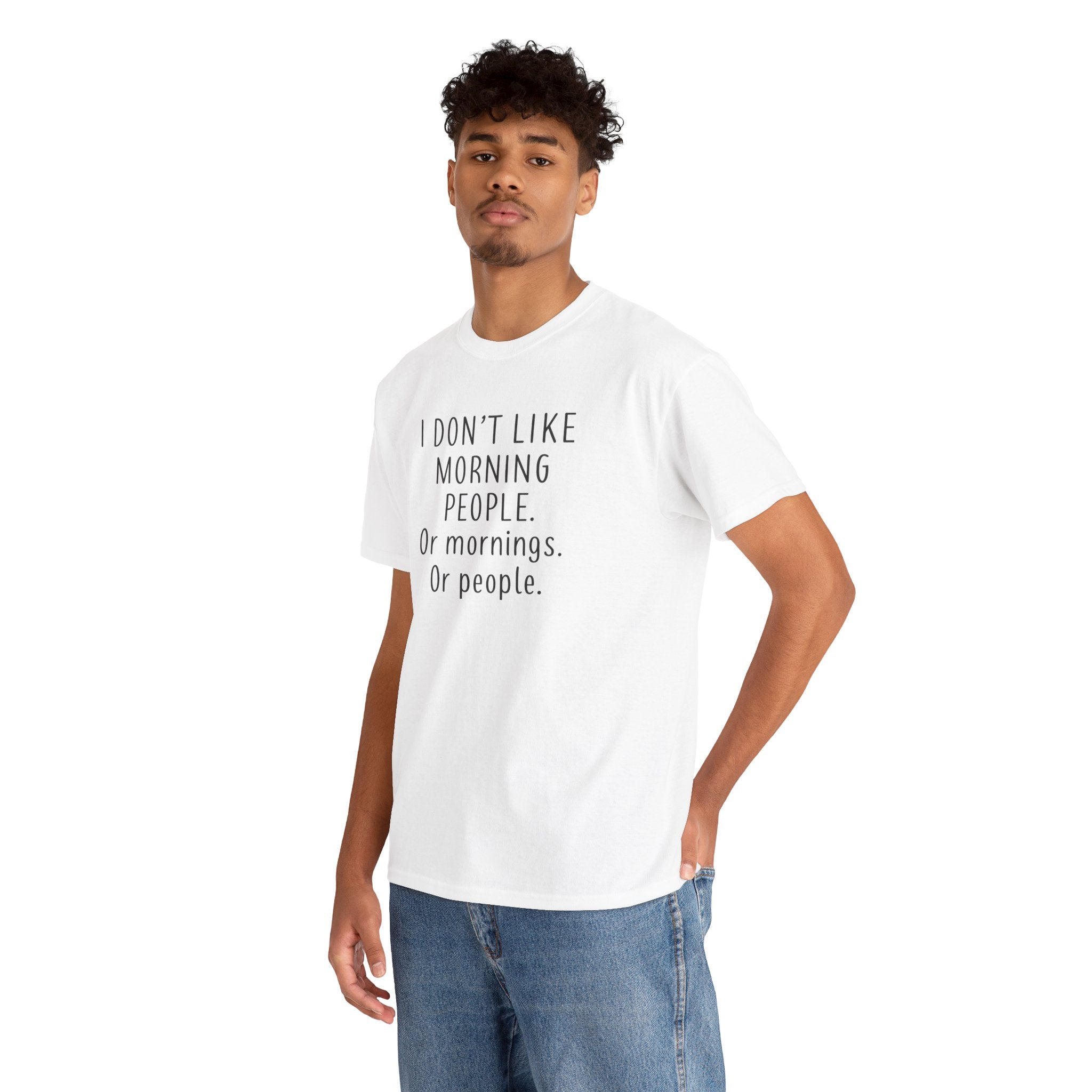Funny Morning Tee - I Don't Like Morning People, Gift for Night Owls, Casual Wear, Humor T-Shirt, Unisex Cotton Shirt