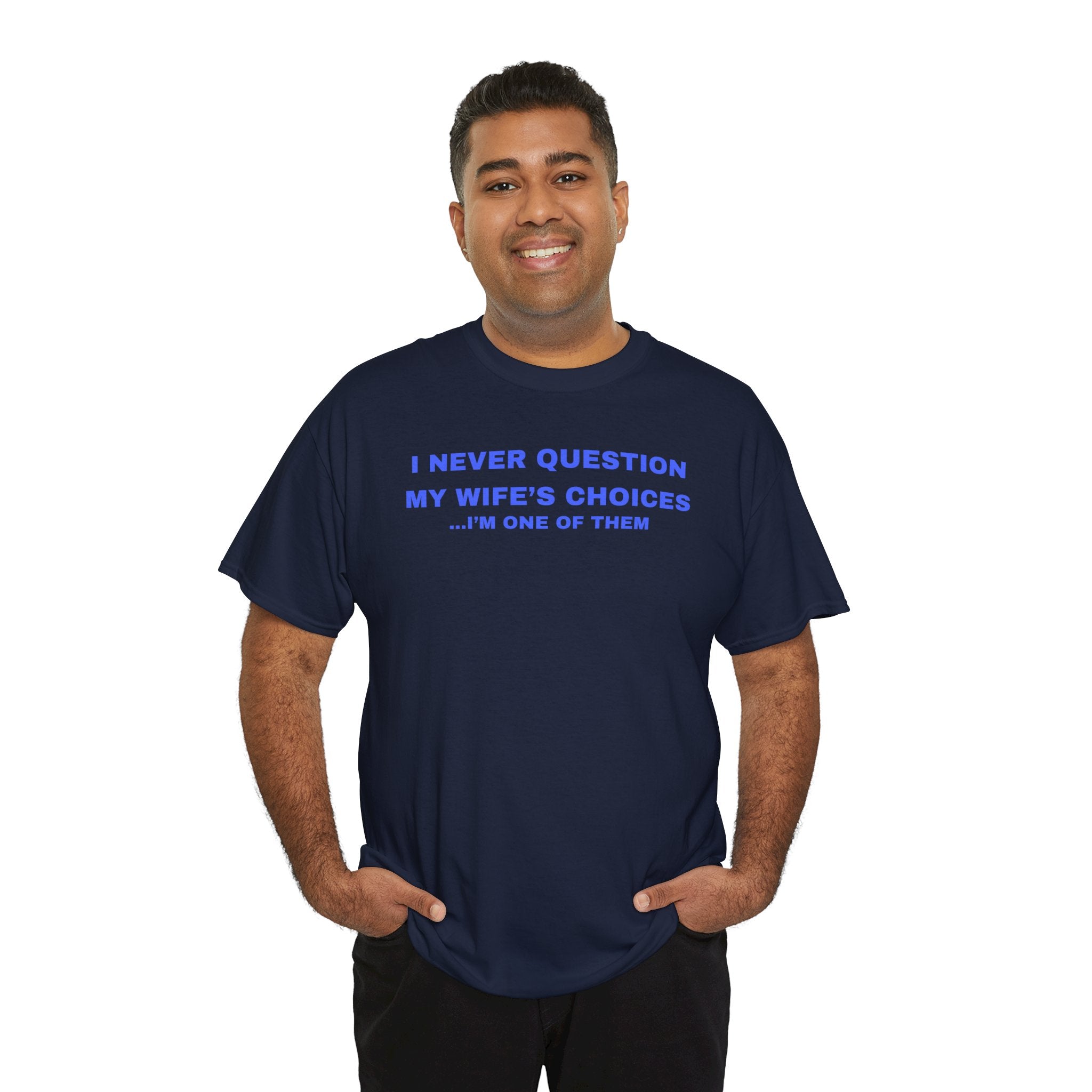 Humorous Unisex Cotton T-shirt - Perfect Gift for Couples, Giggles, Casual Wear, Everyday Fun