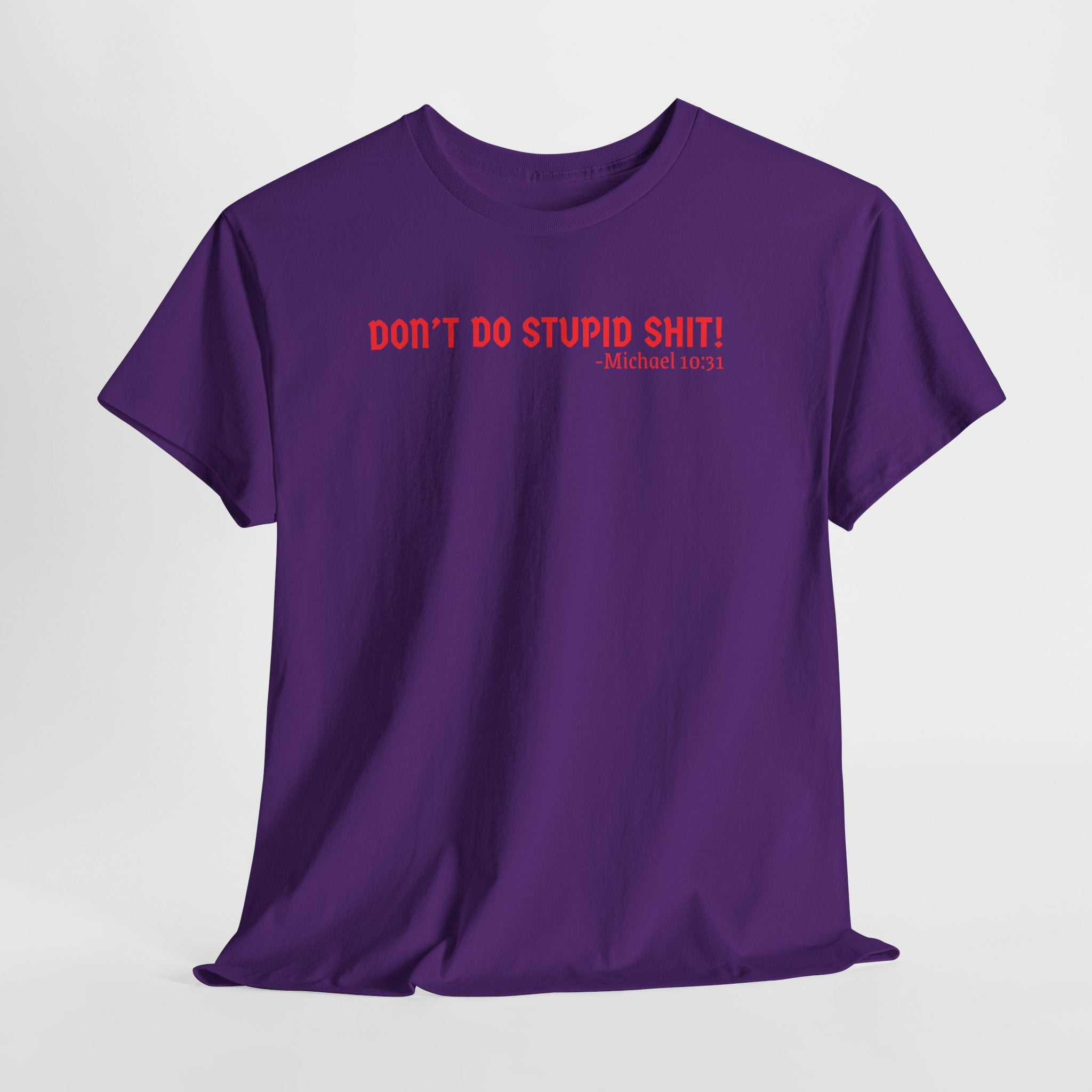 Funny quote tshirt- Unisex Heavy Cotton Tee, Funny T-Shirt, Casual Wear, Gift for Friends, Motivational Quote Tee, Everyday Humor Shirt