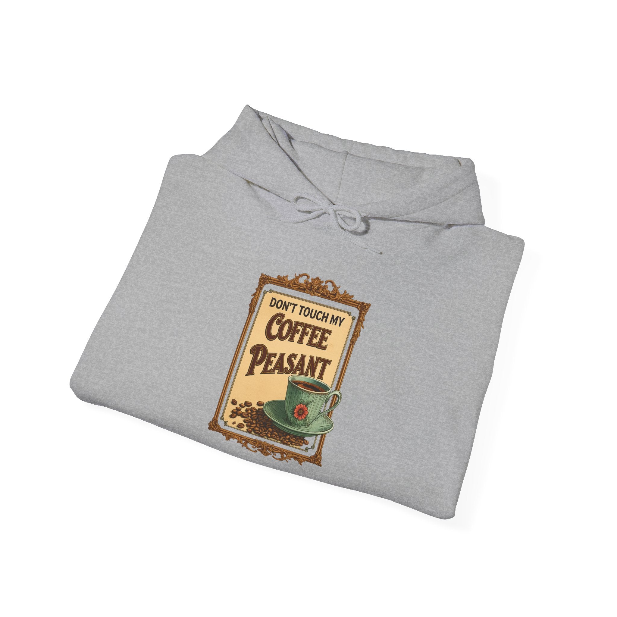 Funny - Don't Touch My Coffee Peasant Hoodie - Comfortable Unisex Sweatshirt for Coffee Lovers,  College Students, Casual Wear, Cafe Style,