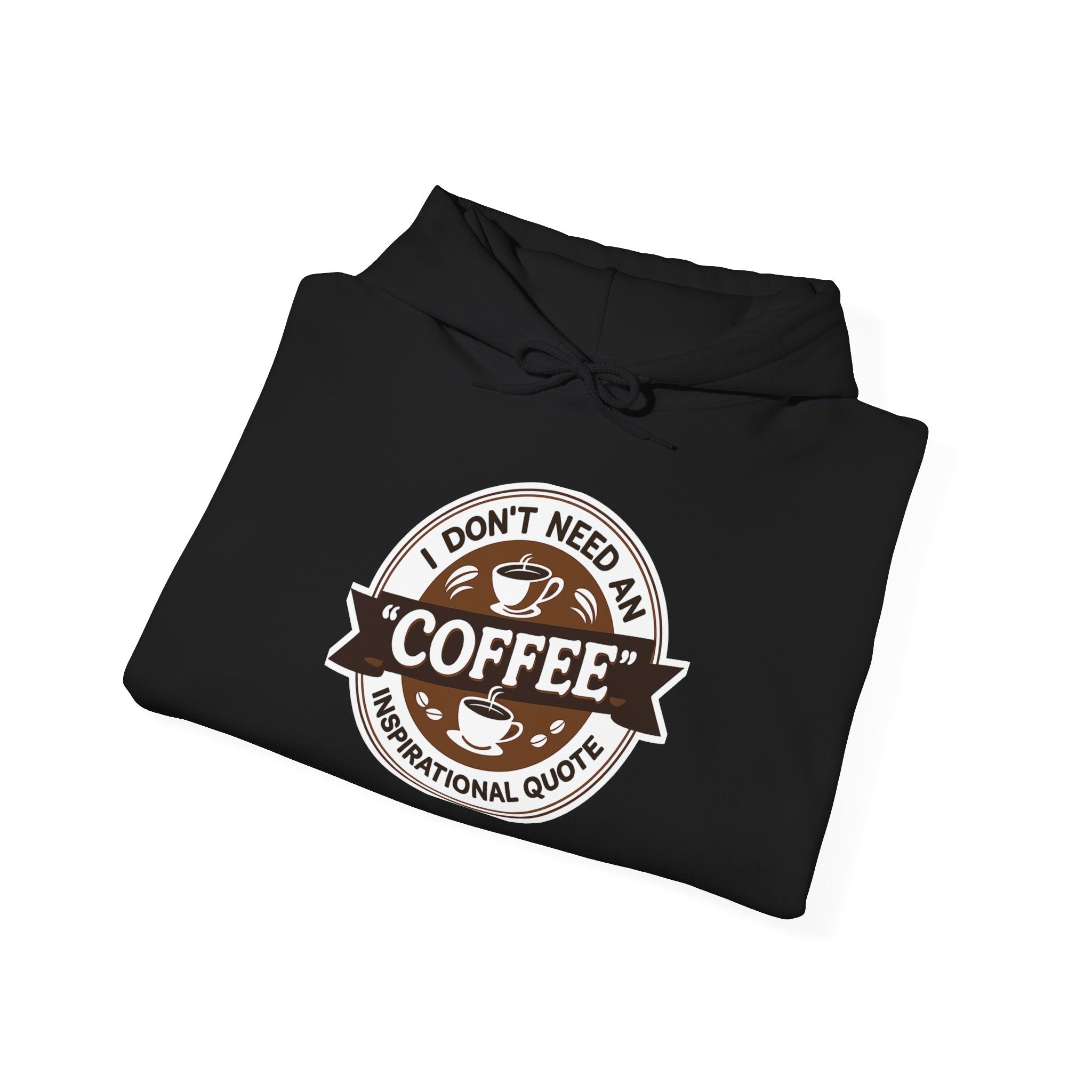 No Inspirational Quotes, just Coffee - Coffee Lovers Unisex Hoodie, Cozy Sweatshirt for Coffee Enthusiasts, Gift for Birthdays, Relaxed Vibe, Perfect for Chill Days