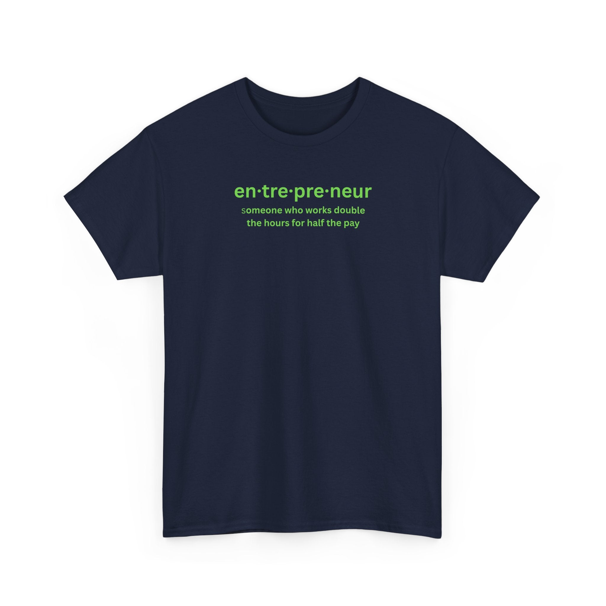 Unisex Entrepreneur T-shirt - Motivational Cotton Shirt for Creatives, Stylish Gift for Graduations, Birthdays, Work Events, Casual Wear