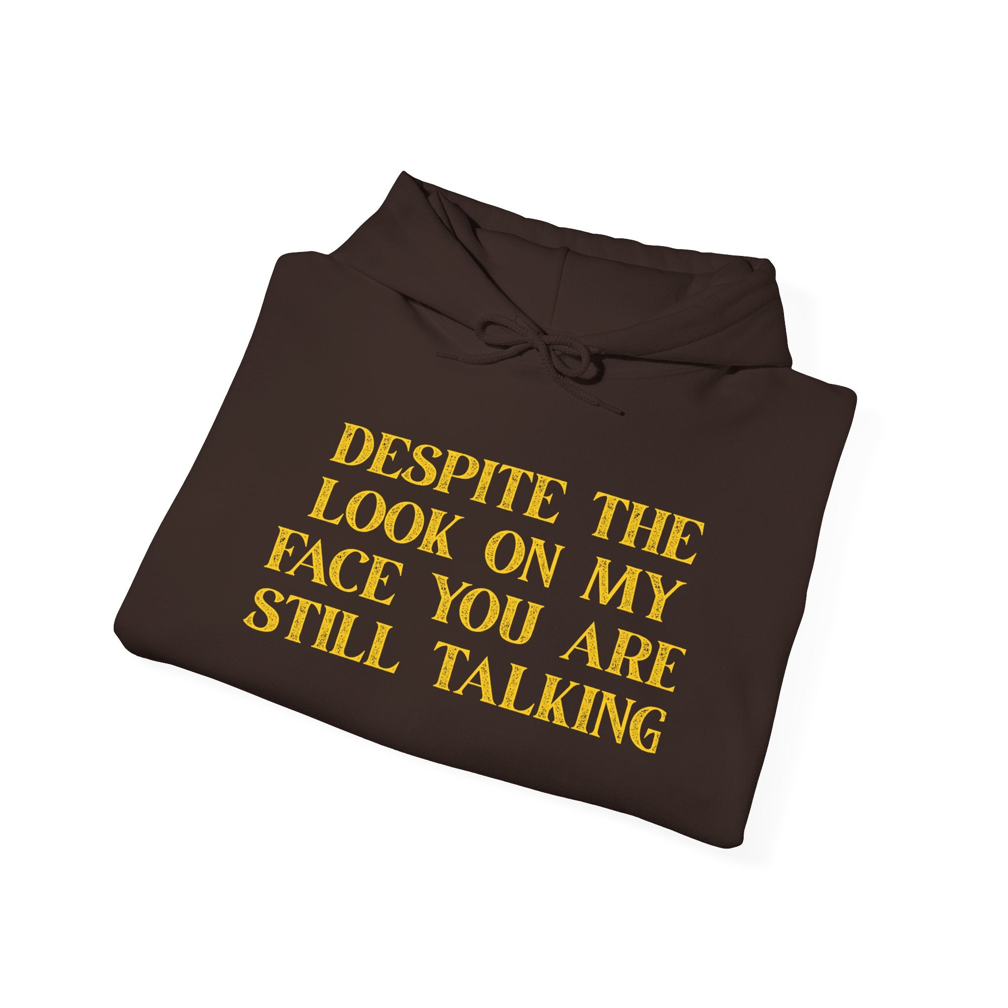Funny Quote Hoodie, Unisex Heavy Blend Sweatshirt, Casual Wear, Gift for Friends, Cozy Style, Lightweight Fashion