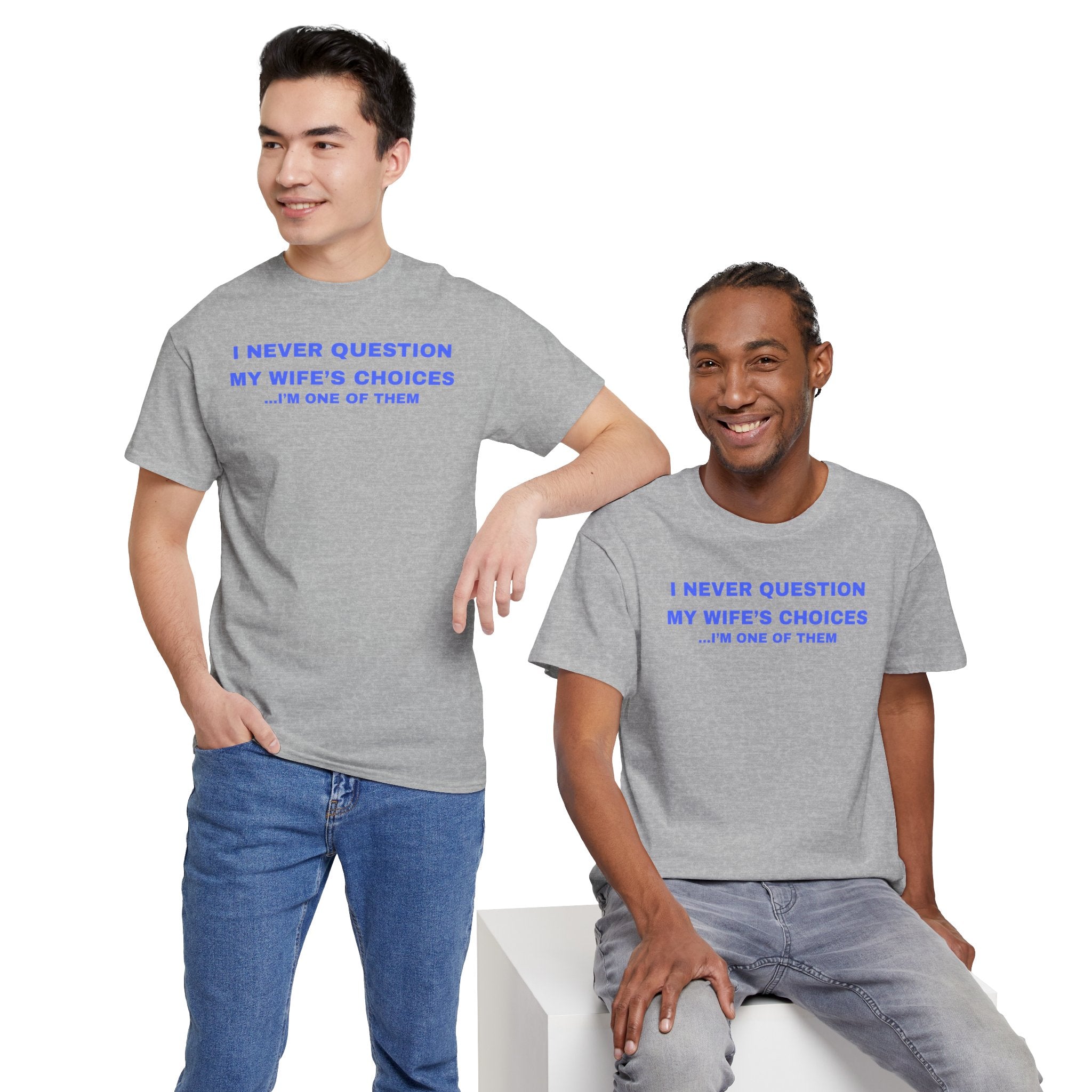 Humorous Unisex Cotton T-shirt - Perfect Gift for Couples, Giggles, Casual Wear, Everyday Fun