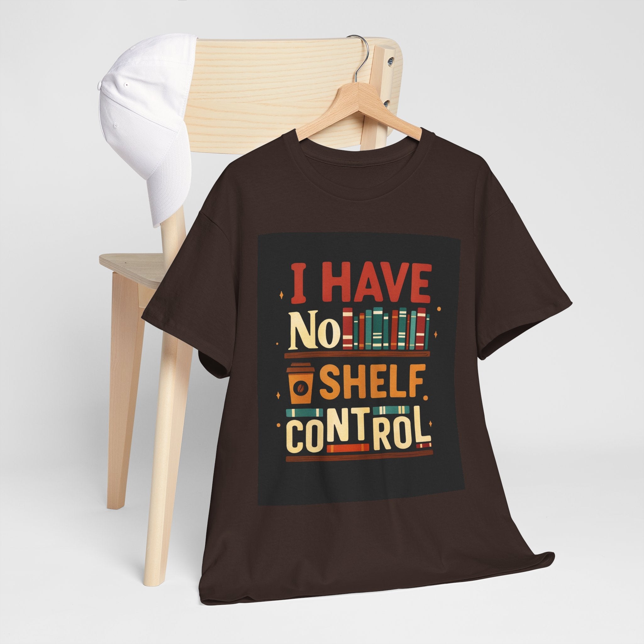 Book Lover's Humor Tee - I Have No Shelf Control, Gift for Readers, Bookish Apparel, Casual Wear, Funny T-Shirt