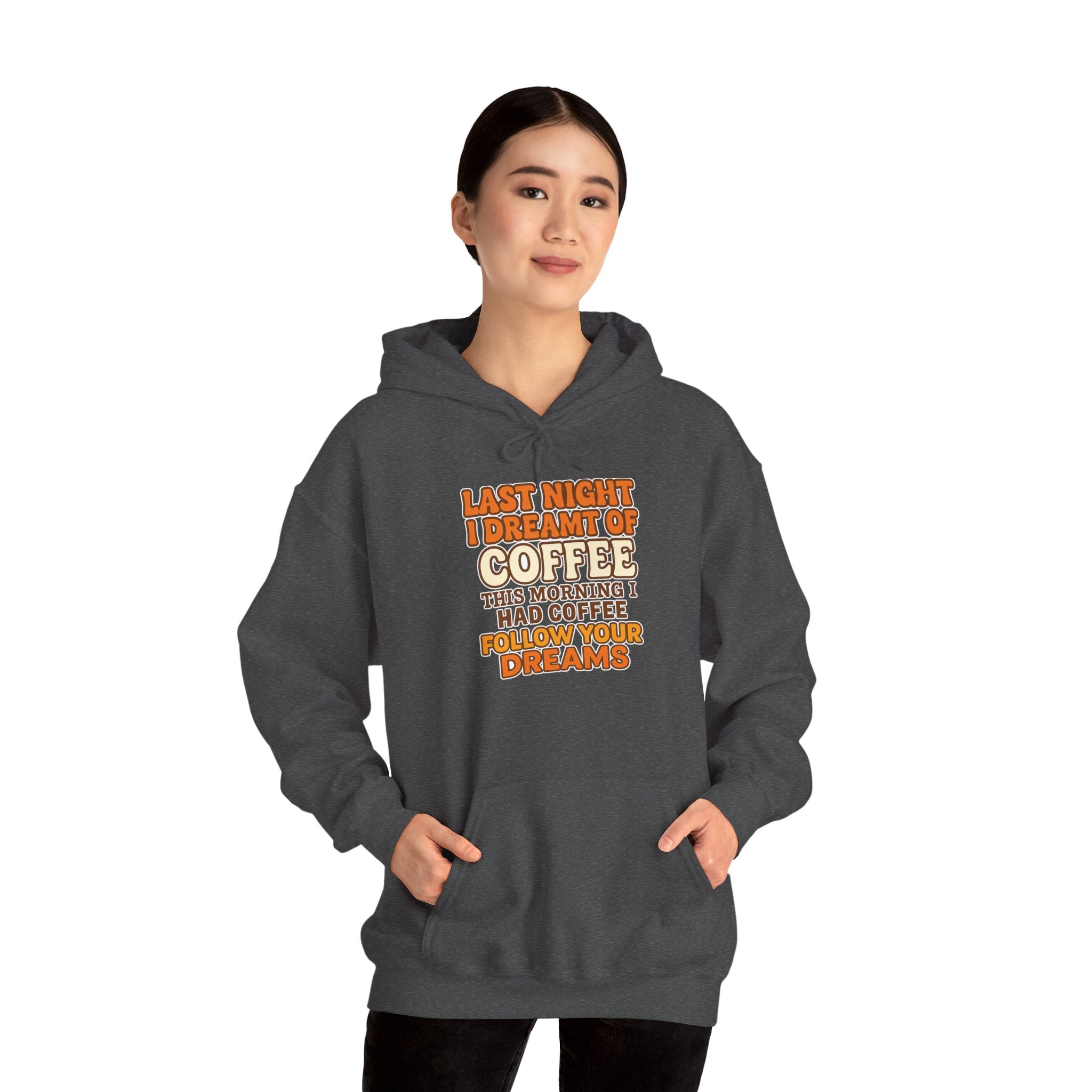 Dream of Coffee Follow Your Dreams Coffee-Inspired Unisex Hoodie, Cozy Sweatshirt Gift, Coffee Lover Sweatshirt, Perfect for Casual Days, Unique Graphic