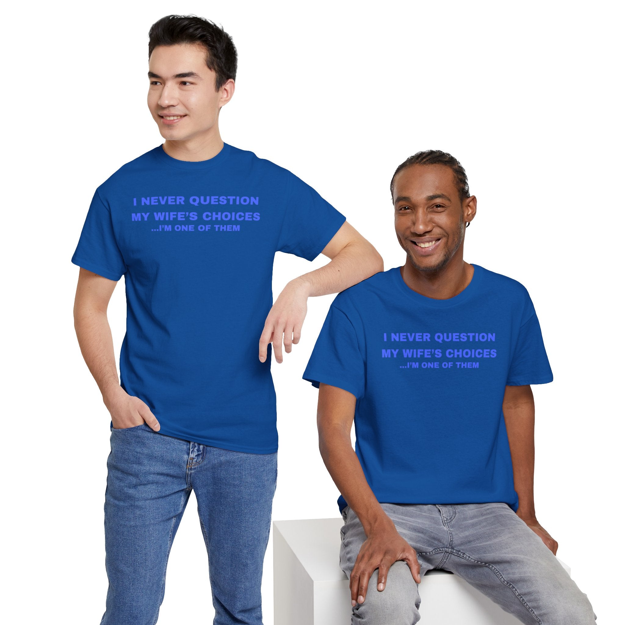 Humorous Unisex Cotton T-shirt - Perfect Gift for Couples, Giggles, Casual Wear, Everyday Fun