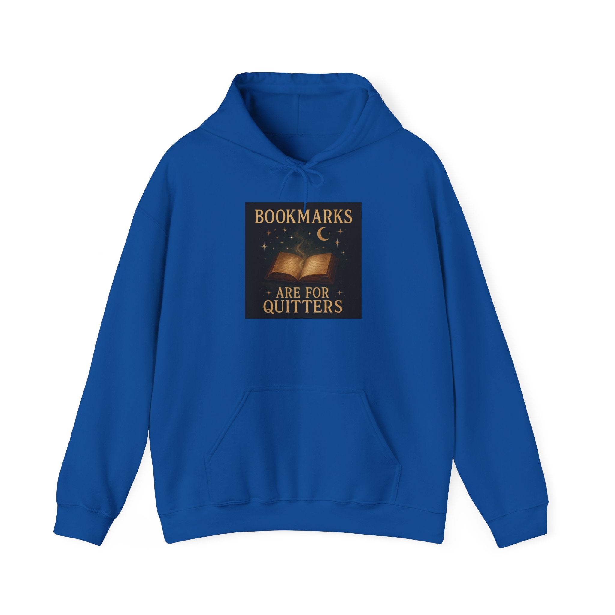 Cozy Literary Hoodie - Bookmarks Are for Quitters, Gift for Book Lovers, Reading Hoodie, Literary Apparel, Cozy Sweatshirt