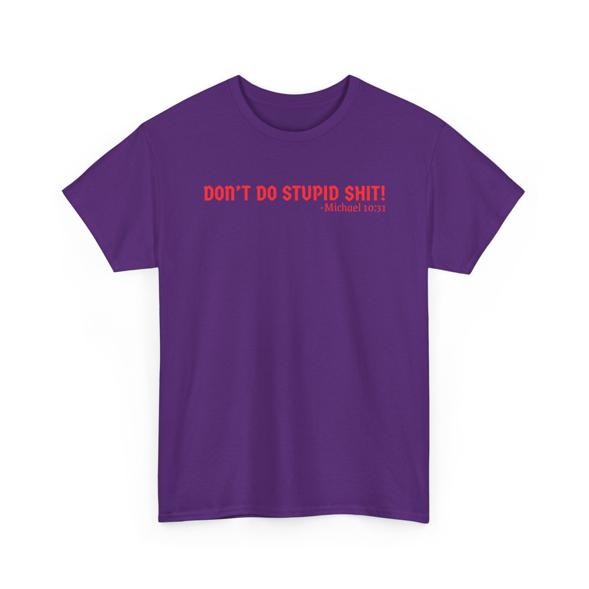 Funny quote tshirt- Unisex Heavy Cotton Tee, Funny T-Shirt, Casual Wear, Gift for Friends, Motivational Quote Tee, Everyday Humor Shirt