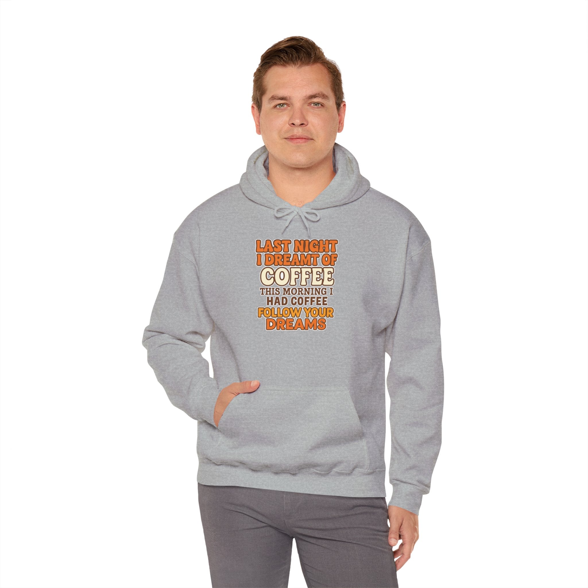 Dream of Coffee Follow Your Dreams Coffee-Inspired Unisex Hoodie, Cozy Sweatshirt Gift, Coffee Lover Sweatshirt, Perfect for Casual Days, Unique Graphic