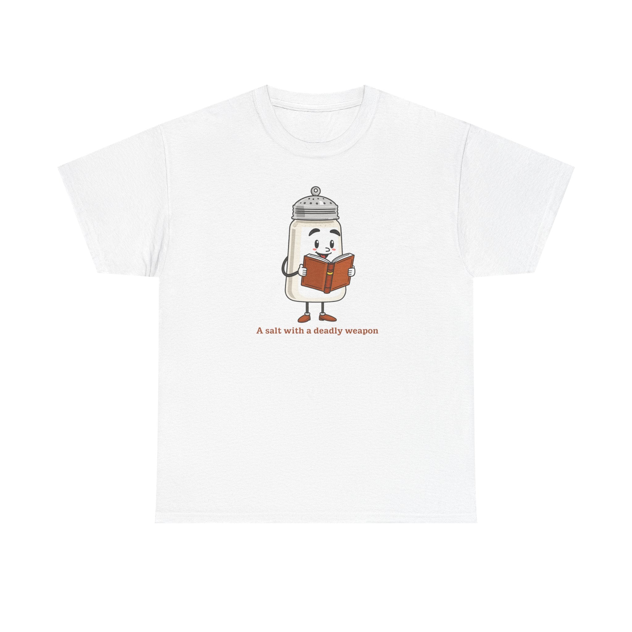 Graphic T-Shirt for Book Nerds - Salt with a Deadly Weapon Design