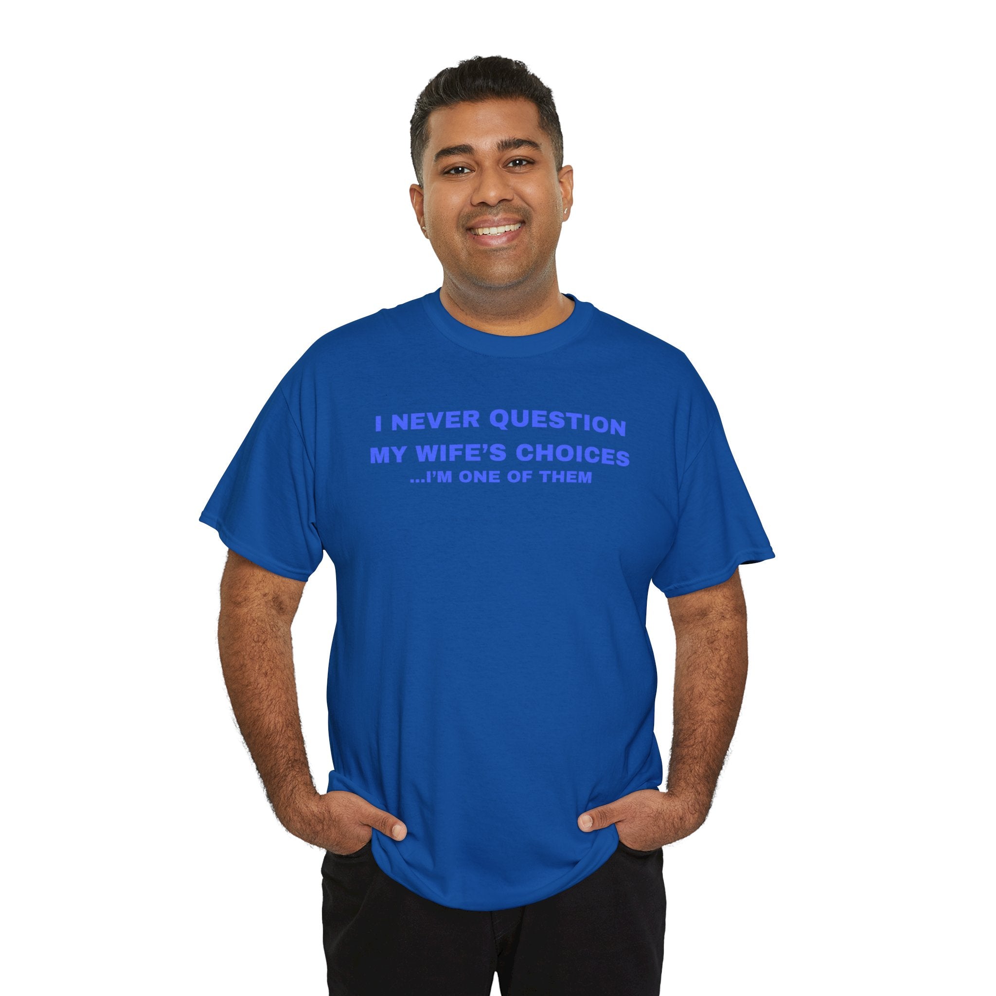 Humorous Unisex Cotton T-shirt - Perfect Gift for Couples, Giggles, Casual Wear, Everyday Fun
