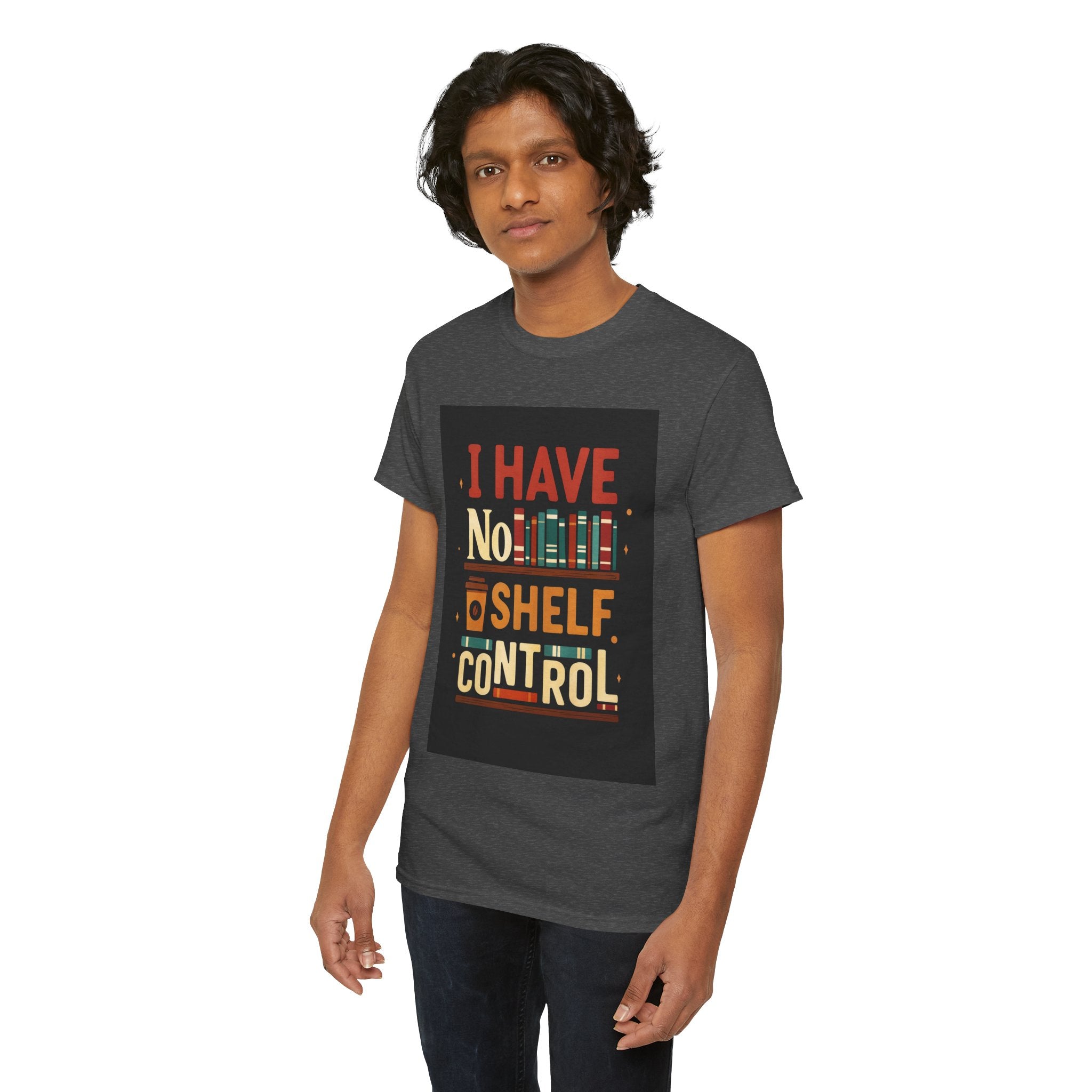 Book Lover's Humor Tee - I Have No Shelf Control, Gift for Readers, Bookish Apparel, Casual Wear, Funny T-Shirt