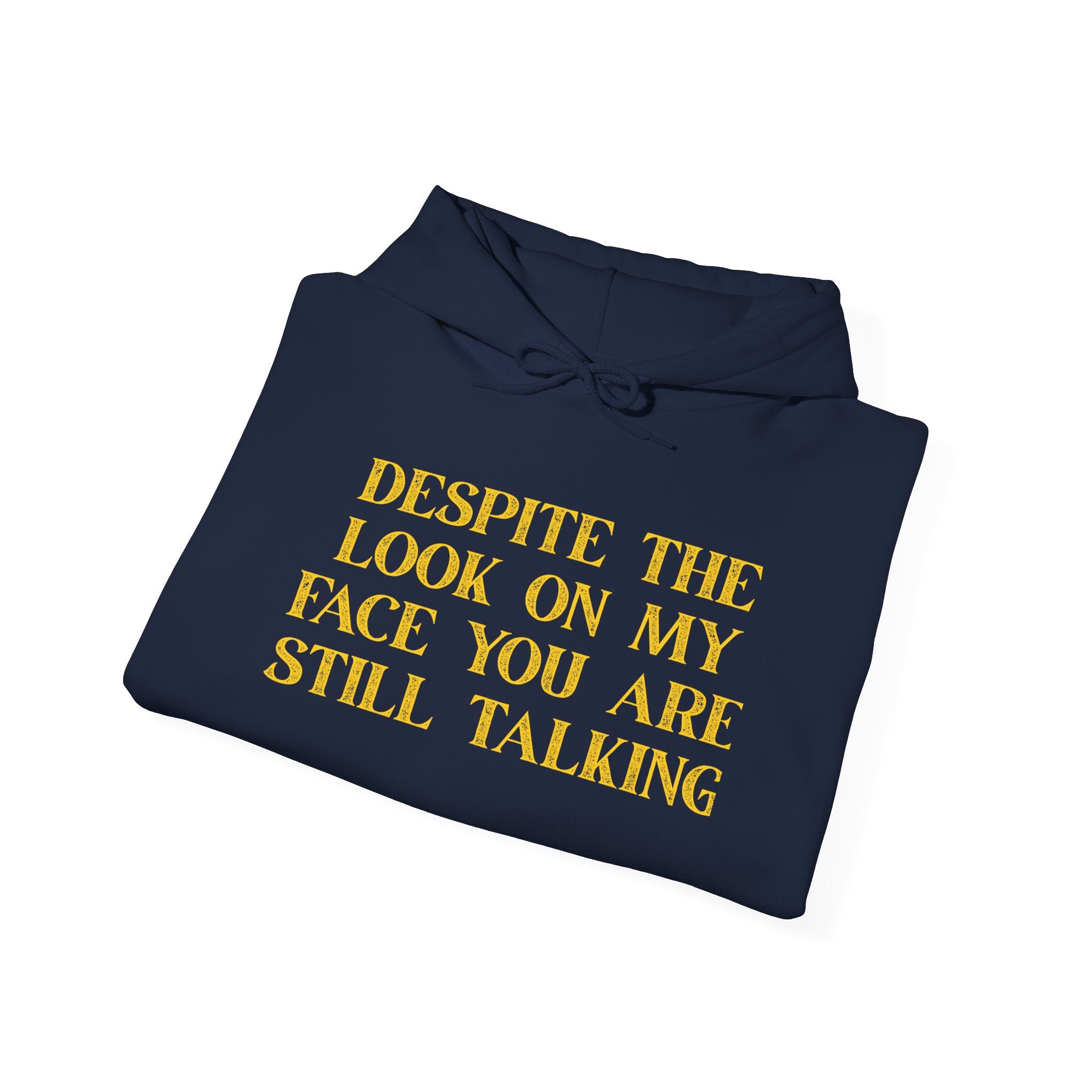 Funny Quote Hoodie, Unisex Heavy Blend Sweatshirt, Casual Wear, Gift for Friends, Cozy Style, Lightweight Fashion
