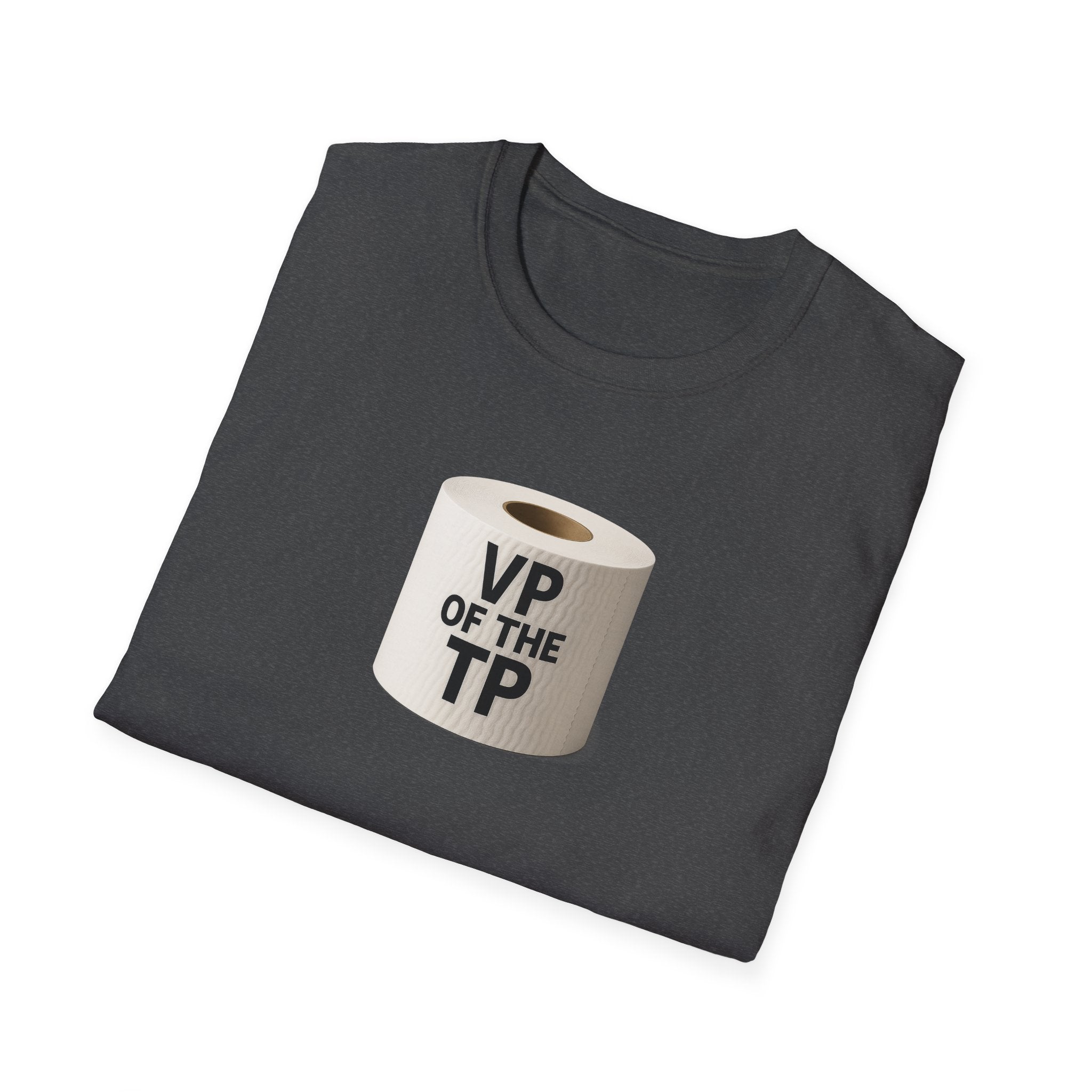 VP of the TP  - Unisex Softstyle T-Shirt, Humorous Gift, Toilet Paper Lover Shirt, Quirky Graphic Tee, Perfect for Parties