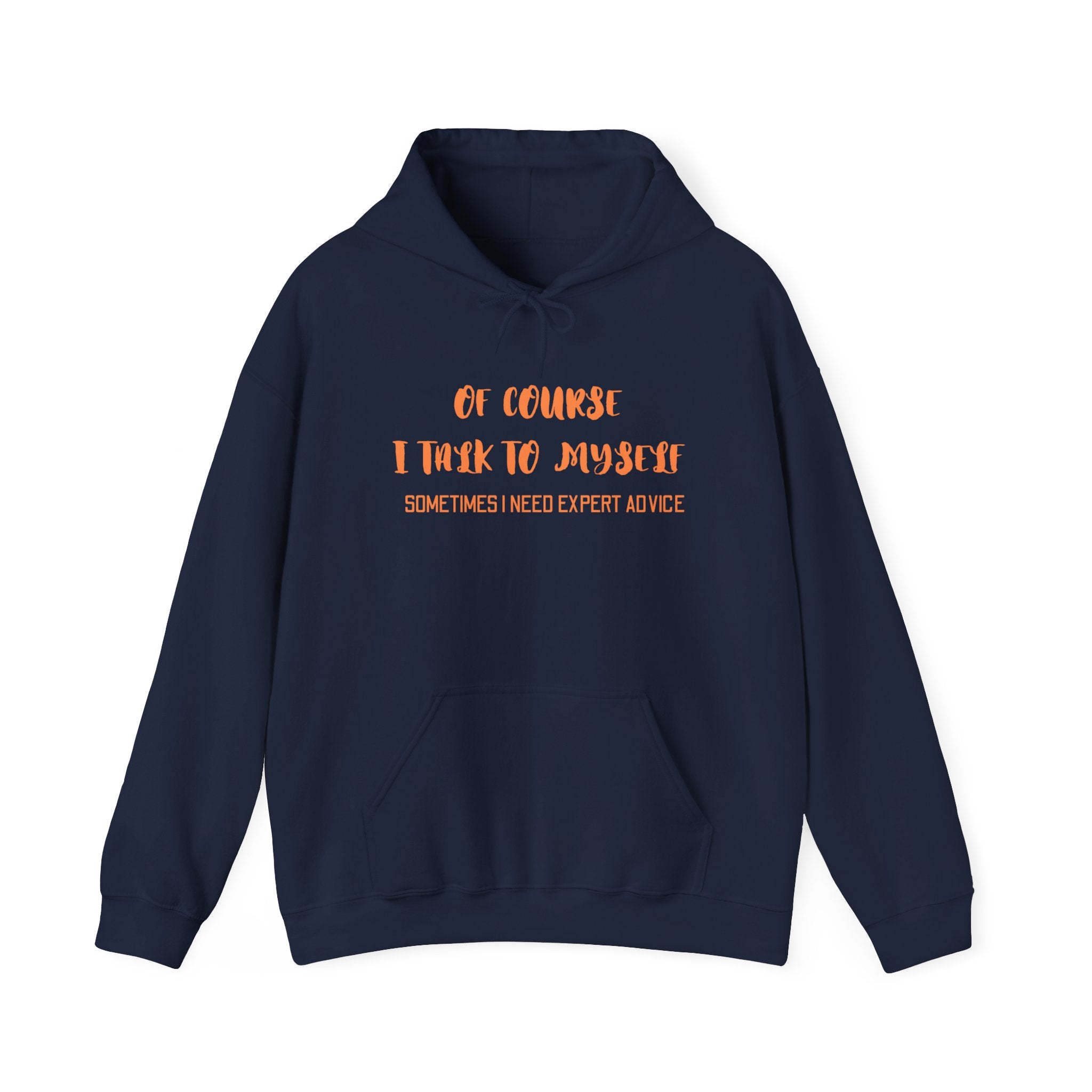 I talk to myself for Expert Advice Sweatshirt | Unisex Hoodie for Cozy Learning, Fun Gift for Students, Thoughtful Birthday Present, Perfect for Casual
