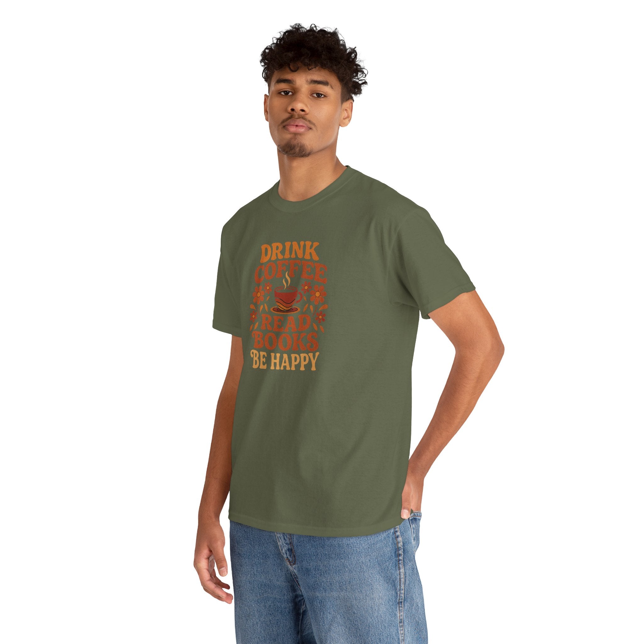 Coffee Lovers, Book Lovers Unisex Heavy Cotton Tee | Drink Coffee Read Books Be Happy, Gift for Book Lovers, Casual Wear, Cozy Outfit, Coffee Enthusiast