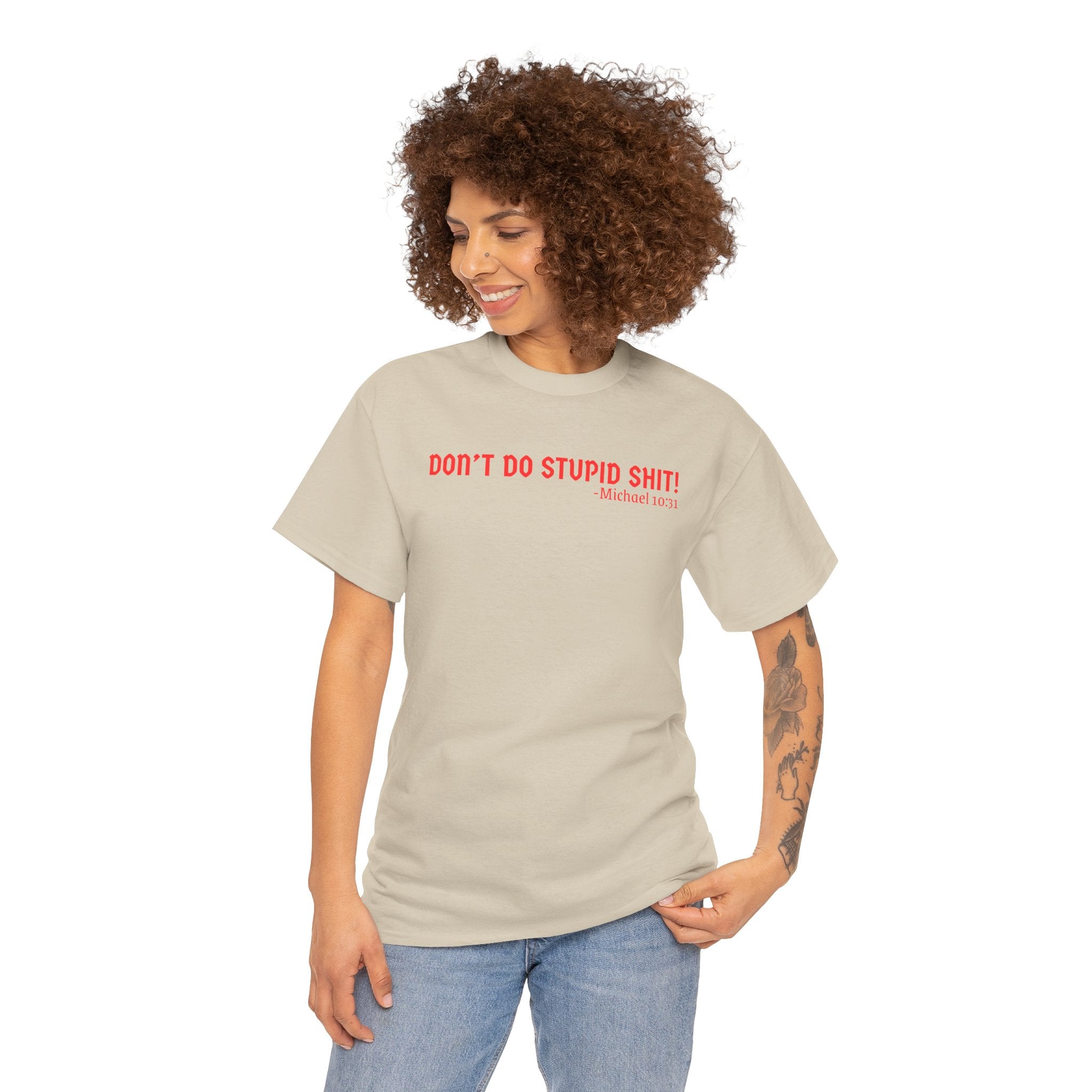 Funny quote tshirt- Unisex Heavy Cotton Tee, Funny T-Shirt, Casual Wear, Gift for Friends, Motivational Quote Tee, Everyday Humor Shirt