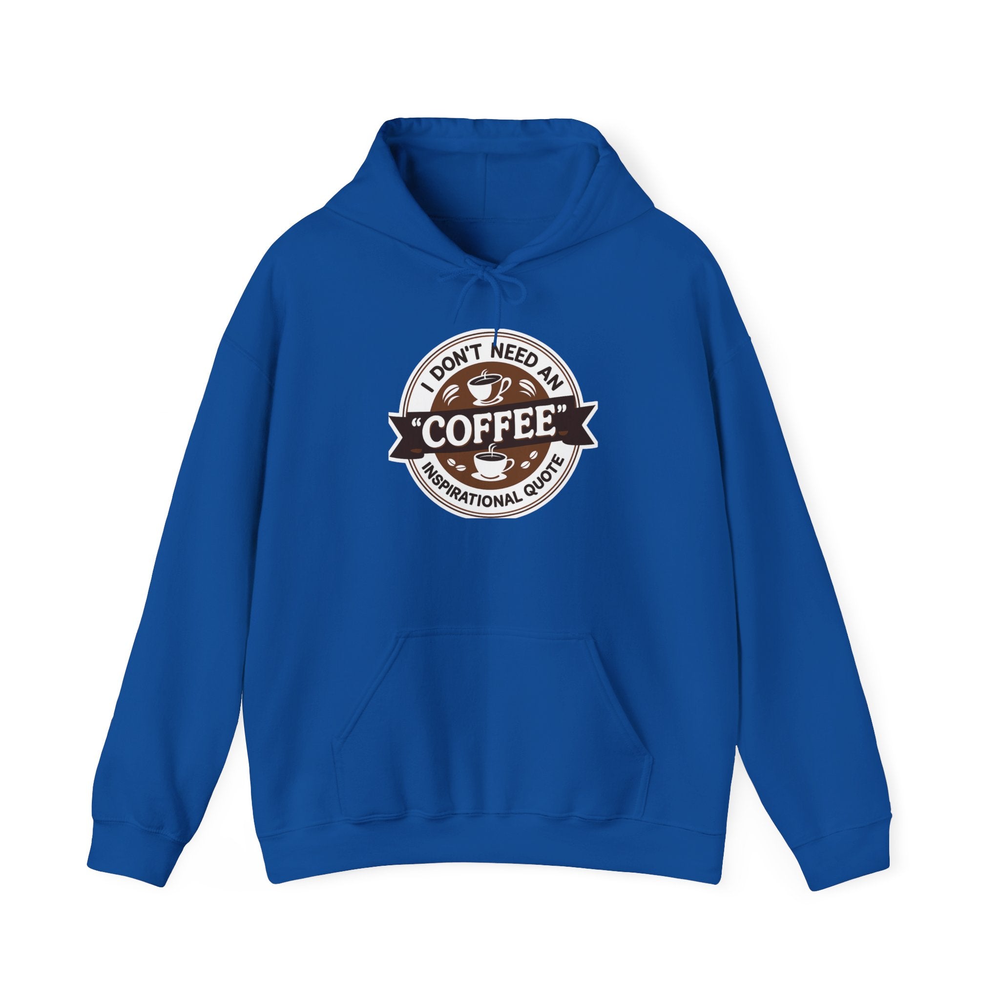 No Inspirational Quotes, just Coffee - Coffee Lovers Unisex Hoodie, Cozy Sweatshirt for Coffee Enthusiasts, Gift for Birthdays, Relaxed Vibe, Perfect for Chill Days