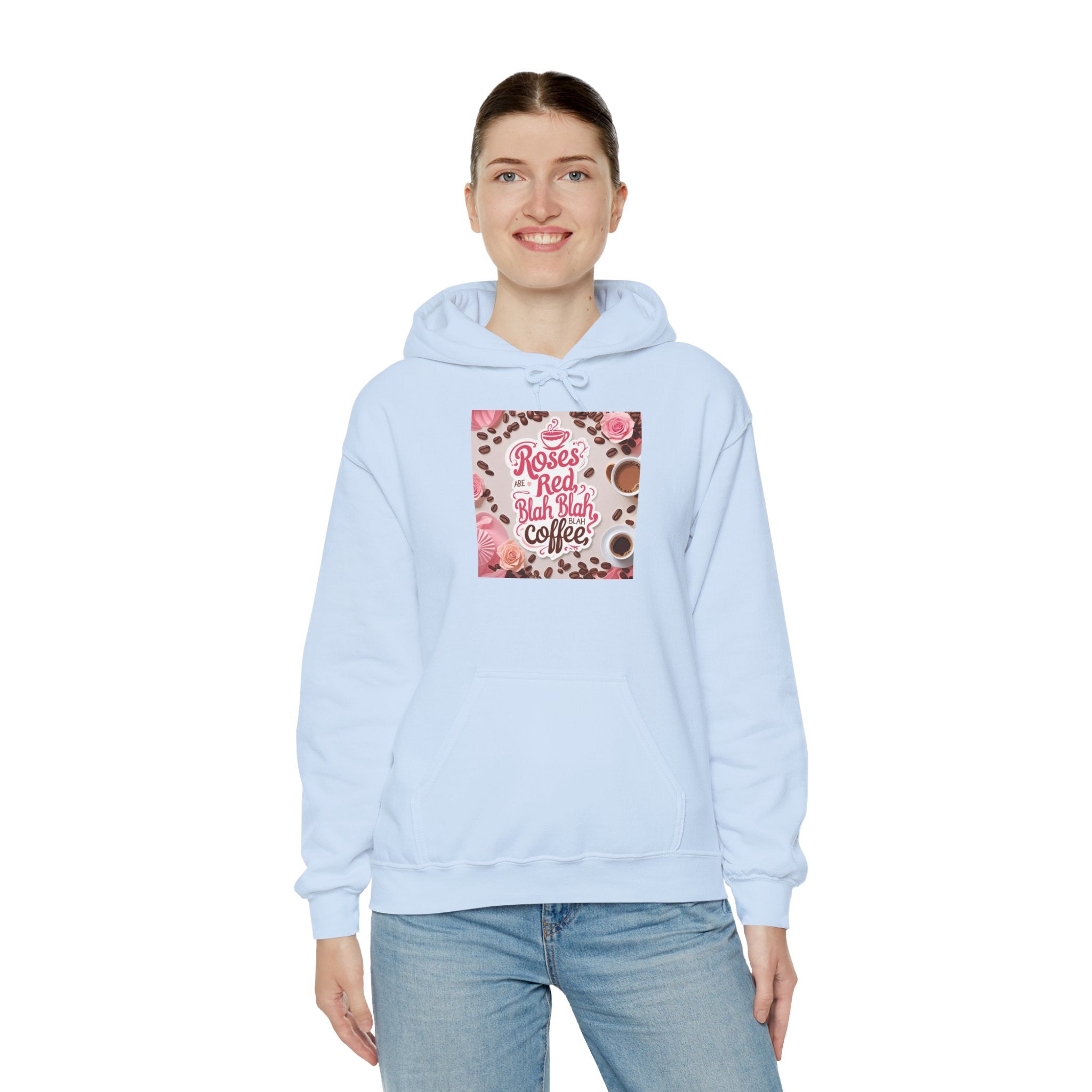 Roses are red...blah, blah blah, COFFEE! Vibrant Rich Coffee Hoodie, Perfect Gift for Coffee Enthusiasts, Ideal for Birthdays