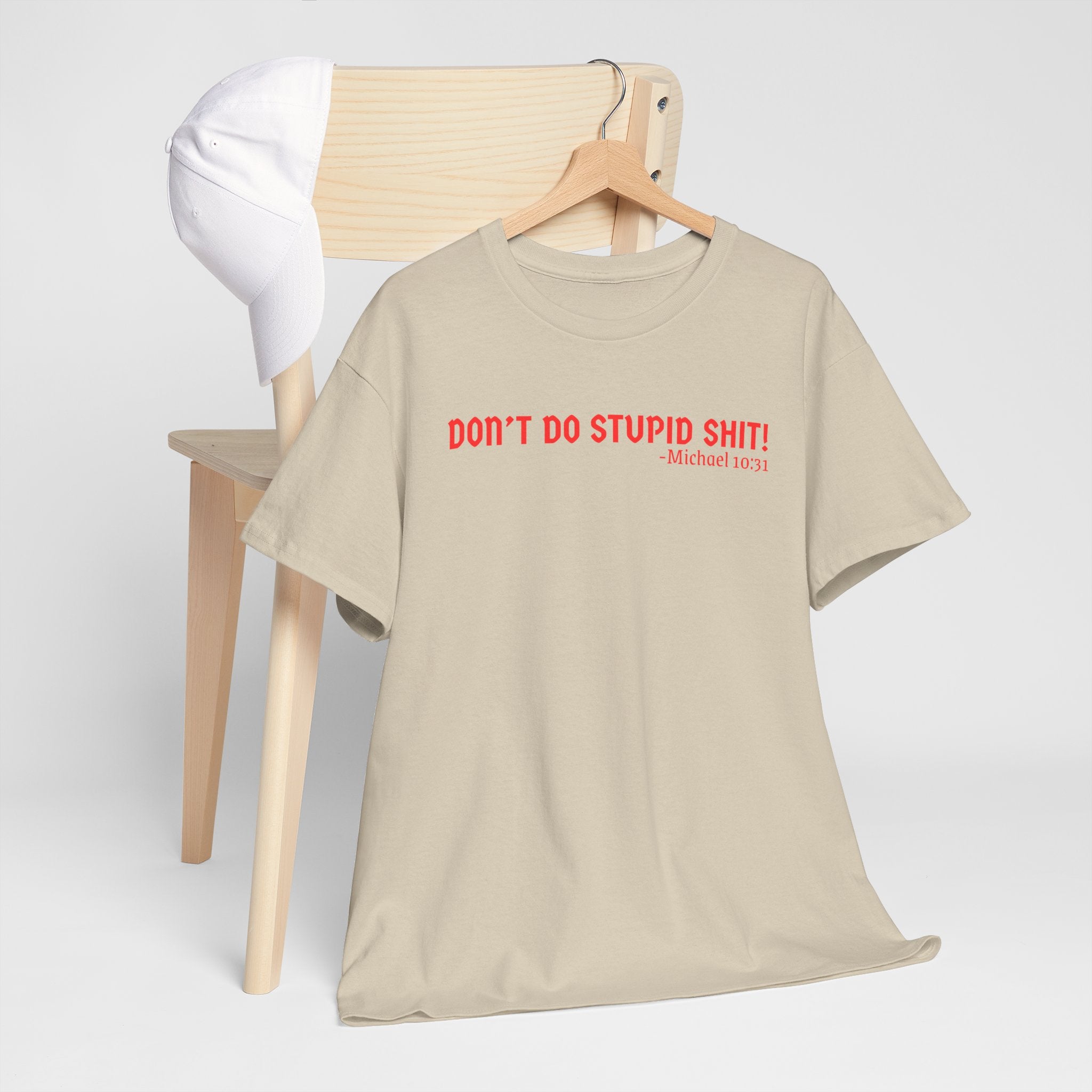 Funny quote tshirt- Unisex Heavy Cotton Tee, Funny T-Shirt, Casual Wear, Gift for Friends, Motivational Quote Tee, Everyday Humor Shirt
