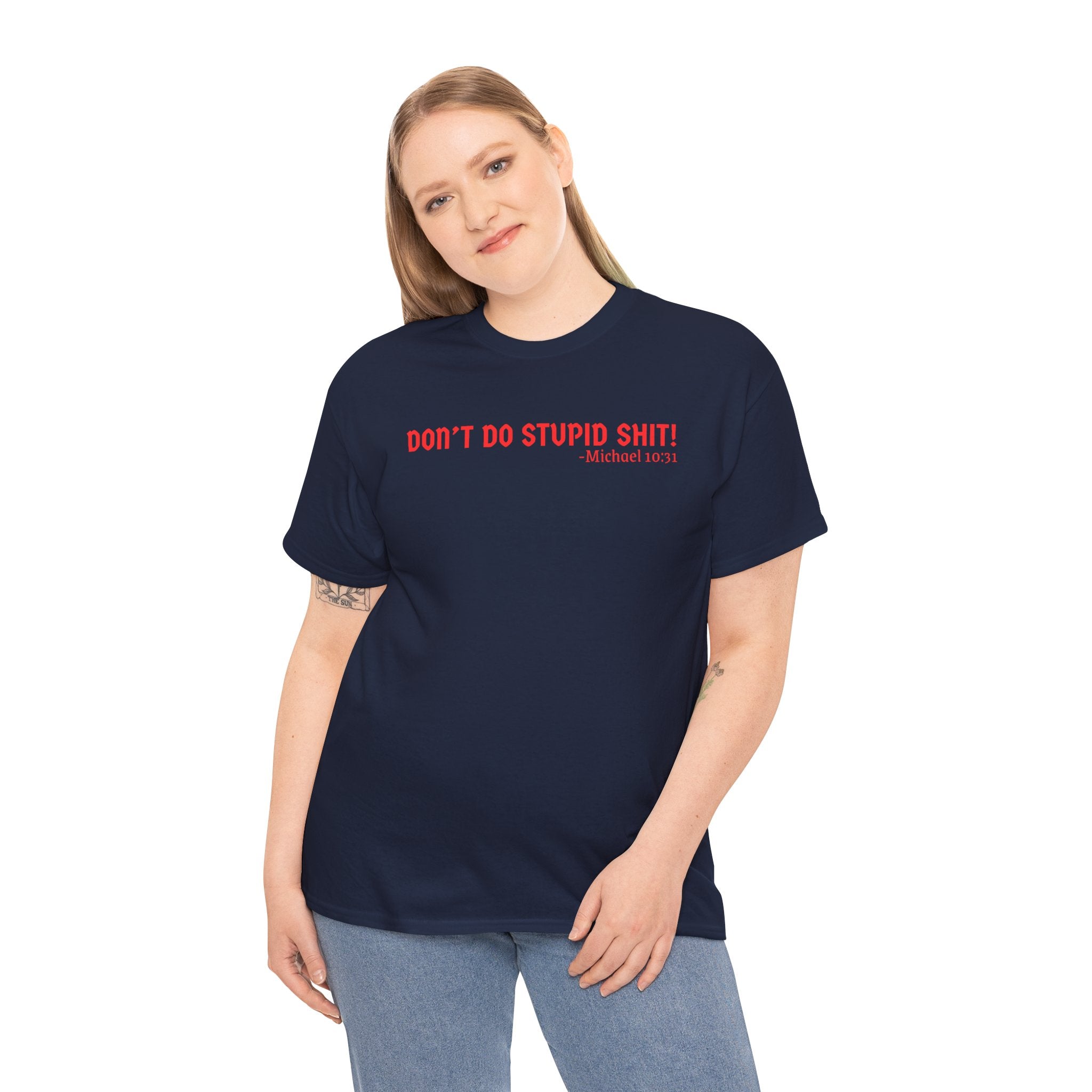 Funny quote tshirt- Unisex Heavy Cotton Tee, Funny T-Shirt, Casual Wear, Gift for Friends, Motivational Quote Tee, Everyday Humor Shirt
