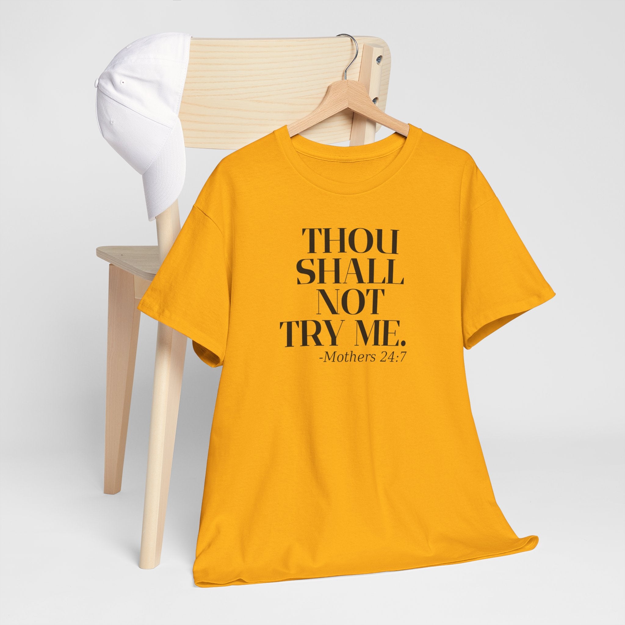 'Thou Shall Not Try Me. Mothers 24/7' Graphic T-Shirt, Funny Gift for Moms, Casual Wear, Unique Mother's Day