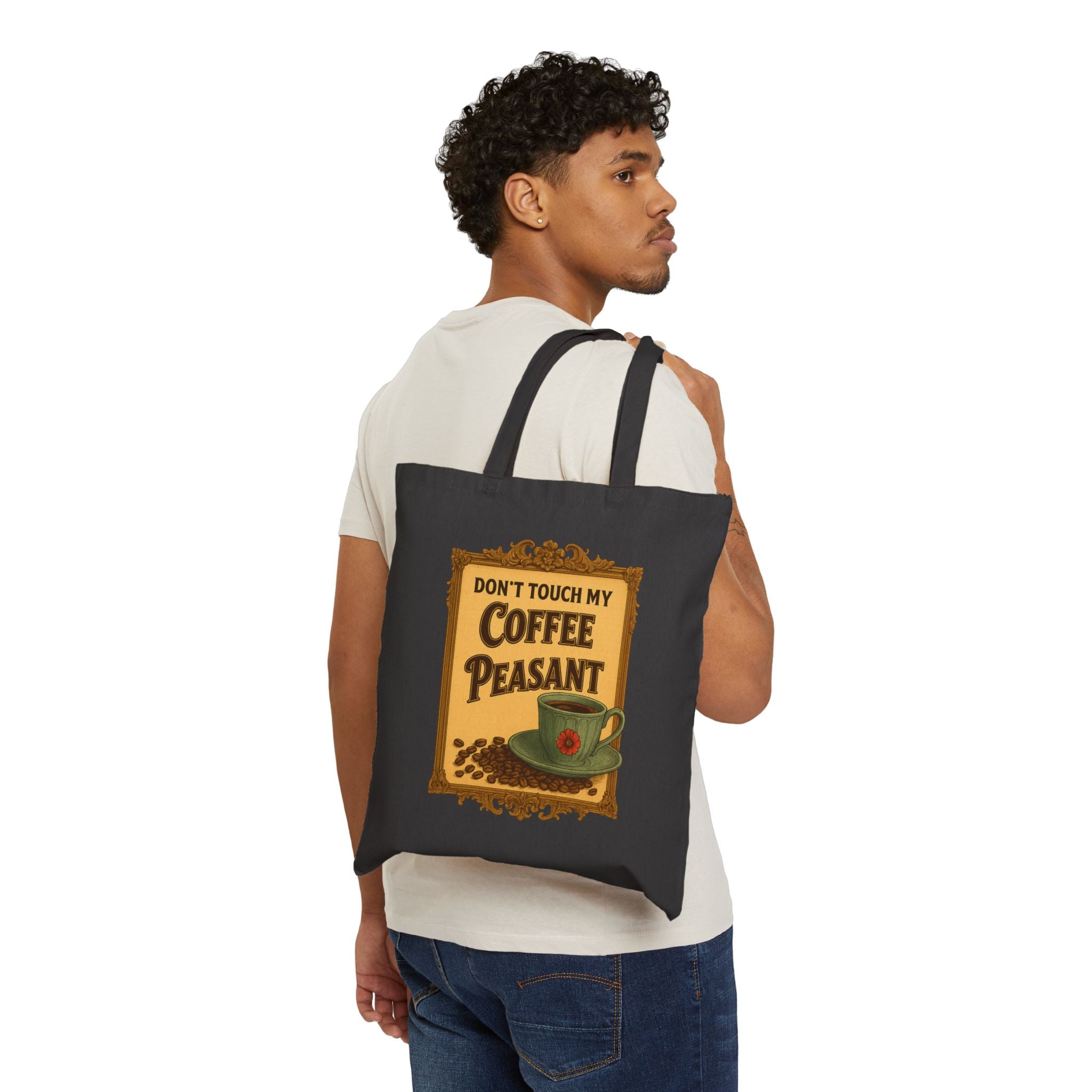 DON'T TOUCH MY COFFEE - Funny Coffee Tote Bag, Eco-Friendly Bag, Casual Shopping Tote, Gift for Coffee Lovers, Reusable Canvas Bag