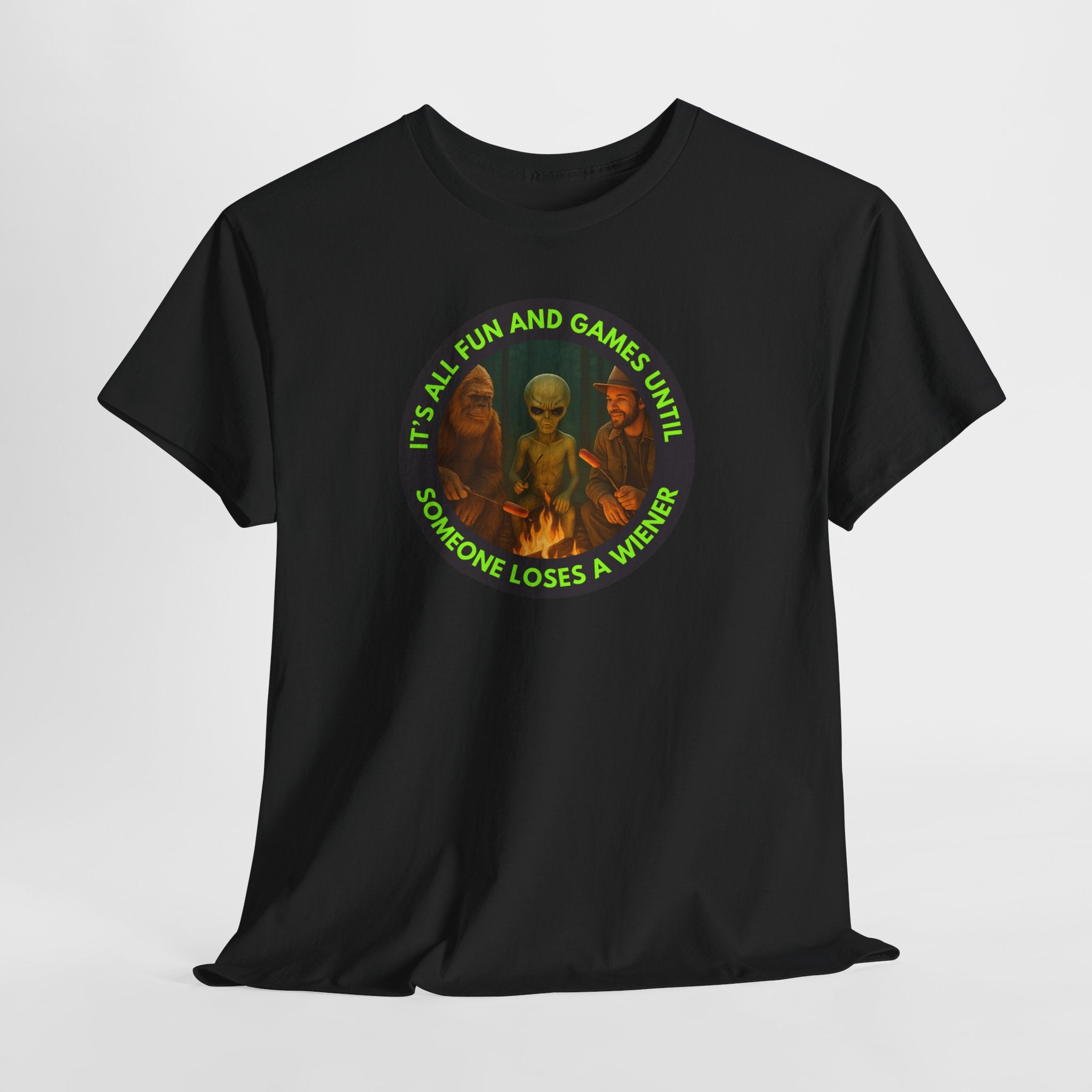It's All Fun and Games Until... Funny Alien Camping T-shirt, Gift for Gamers, Casual Wear, Unique Statement