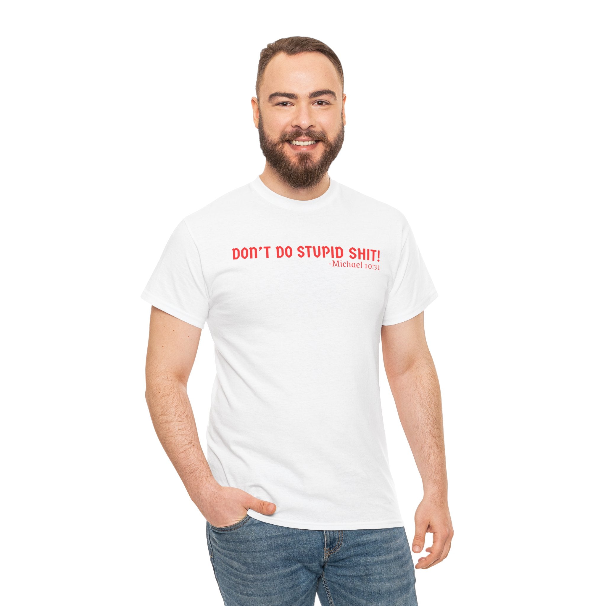 Funny quote tshirt- Unisex Heavy Cotton Tee, Funny T-Shirt, Casual Wear, Gift for Friends, Motivational Quote Tee, Everyday Humor Shirt