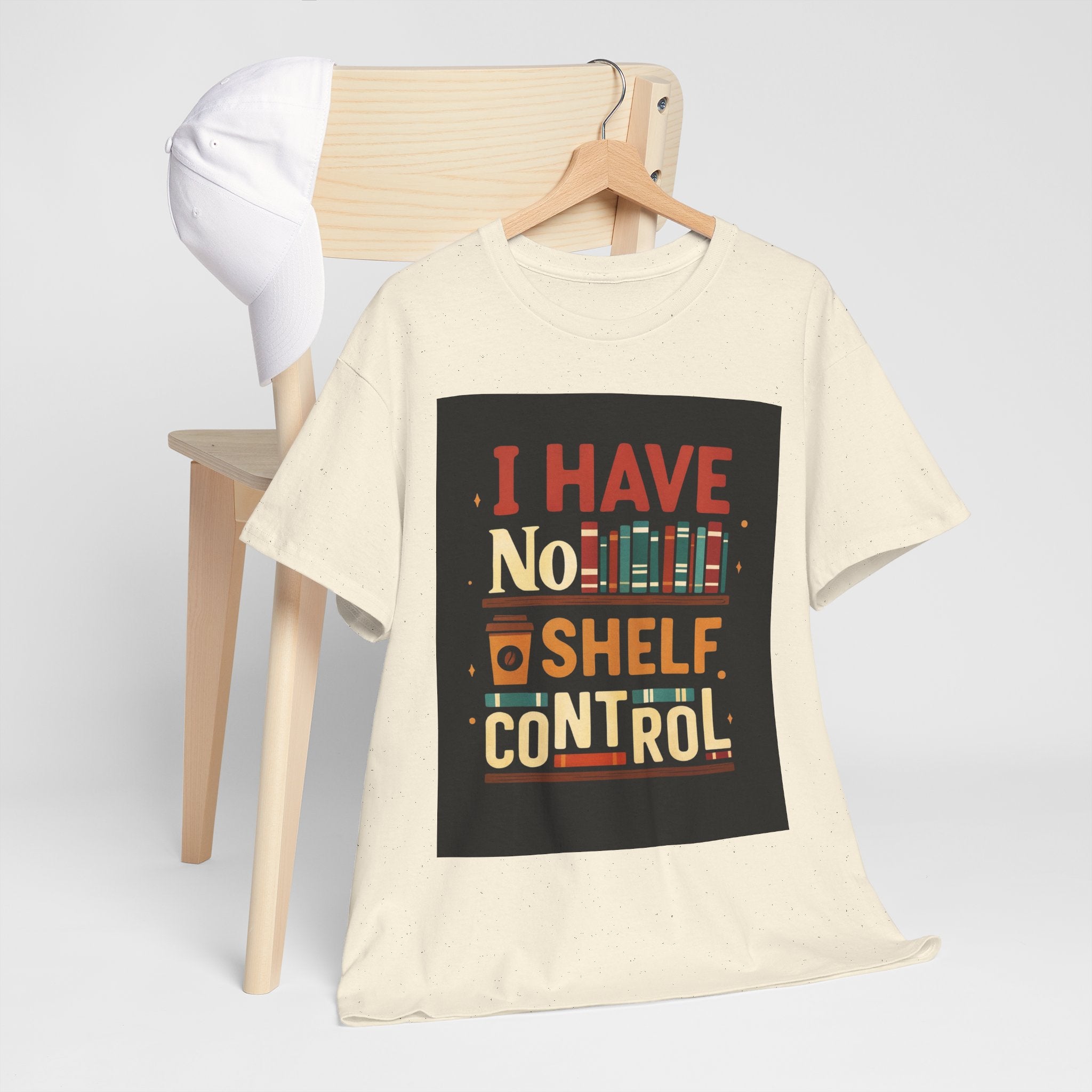 Book Lover's Humor Tee - I Have No Shelf Control, Gift for Readers, Bookish Apparel, Casual Wear, Funny T-Shirt