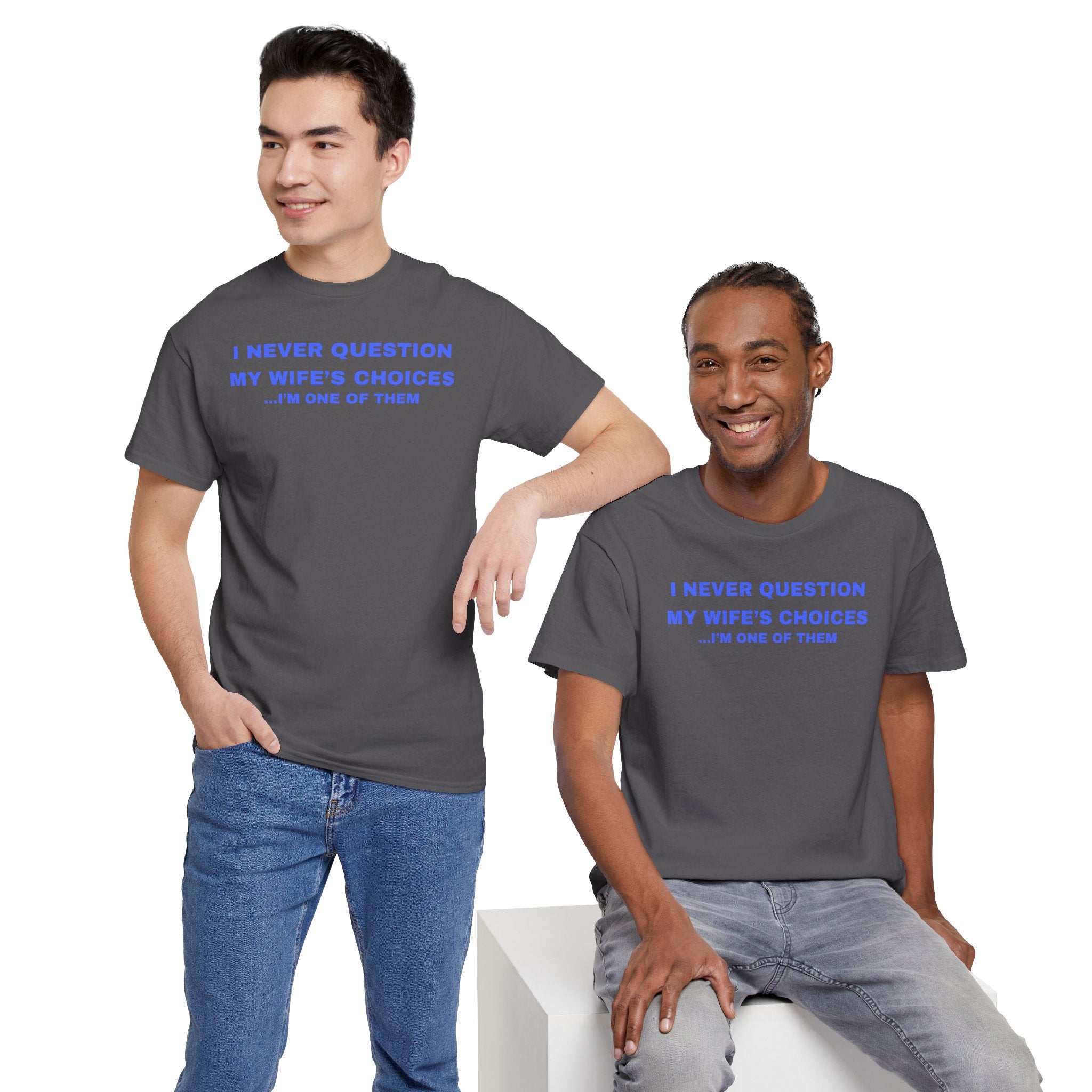 Humorous Unisex Cotton T-shirt - Perfect Gift for Couples, Giggles, Casual Wear, Everyday Fun