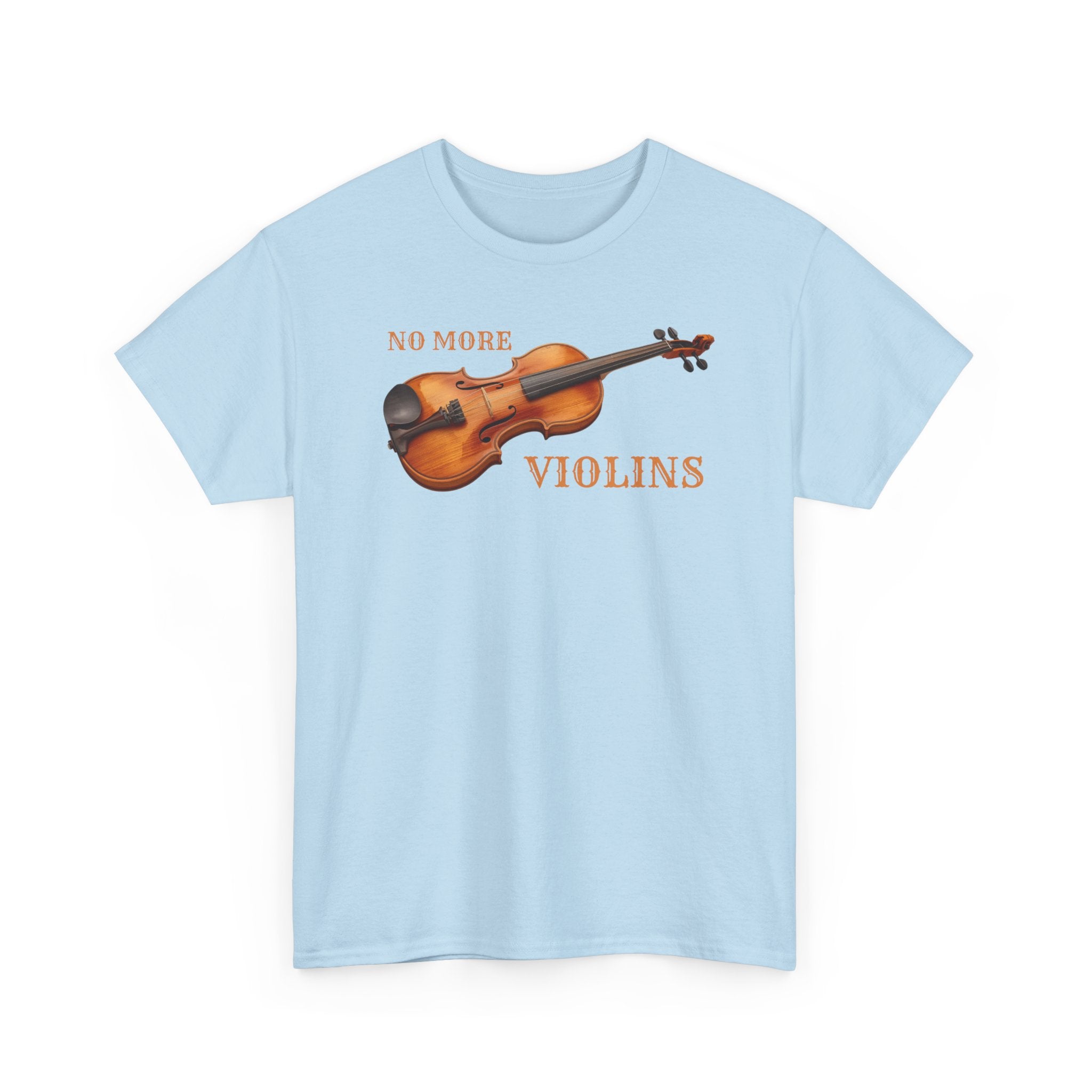No More Violins Unisex Heavy Cotton Tee, Funny Music Lover T-Shirt, Gift for Musicians, Band Merchandise, Casual Wear, Birthday Gift