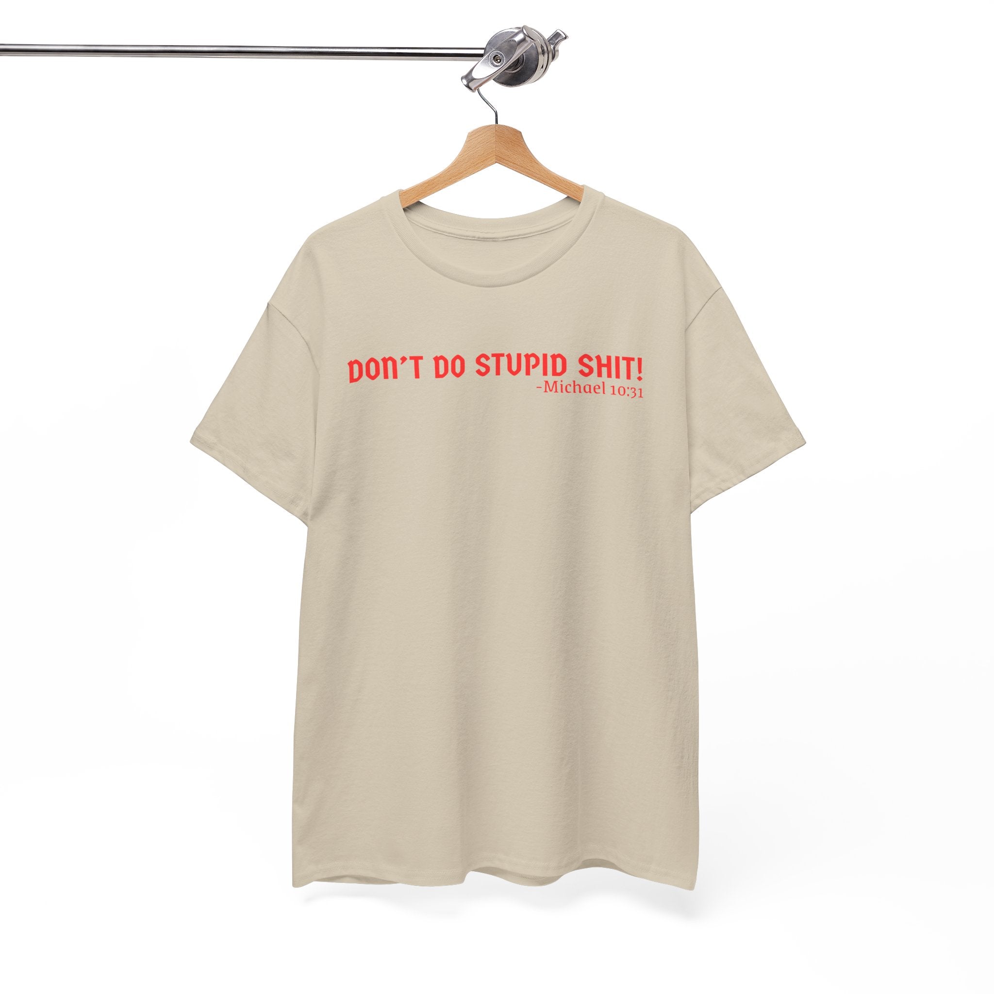 Funny quote tshirt- Unisex Heavy Cotton Tee, Funny T-Shirt, Casual Wear, Gift for Friends, Motivational Quote Tee, Everyday Humor Shirt