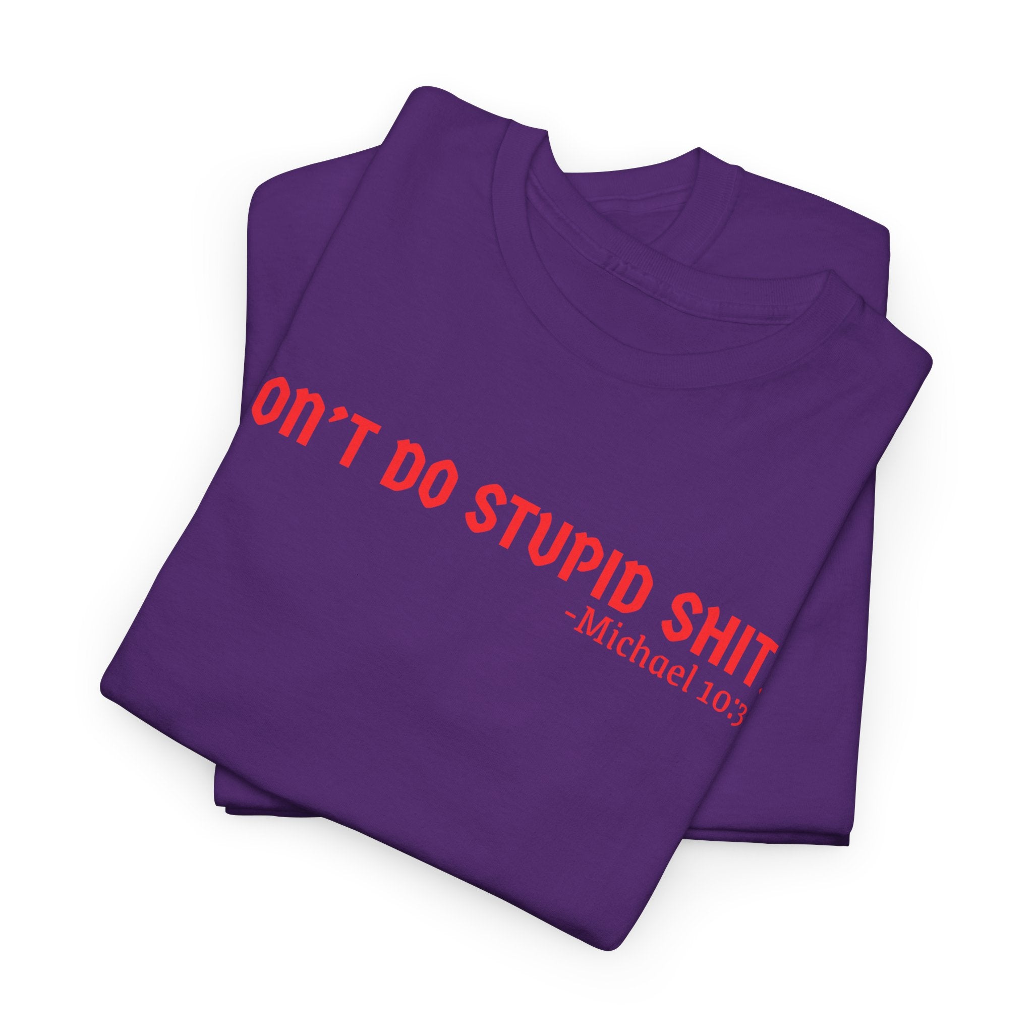 Funny quote tshirt- Unisex Heavy Cotton Tee, Funny T-Shirt, Casual Wear, Gift for Friends, Motivational Quote Tee, Everyday Humor Shirt