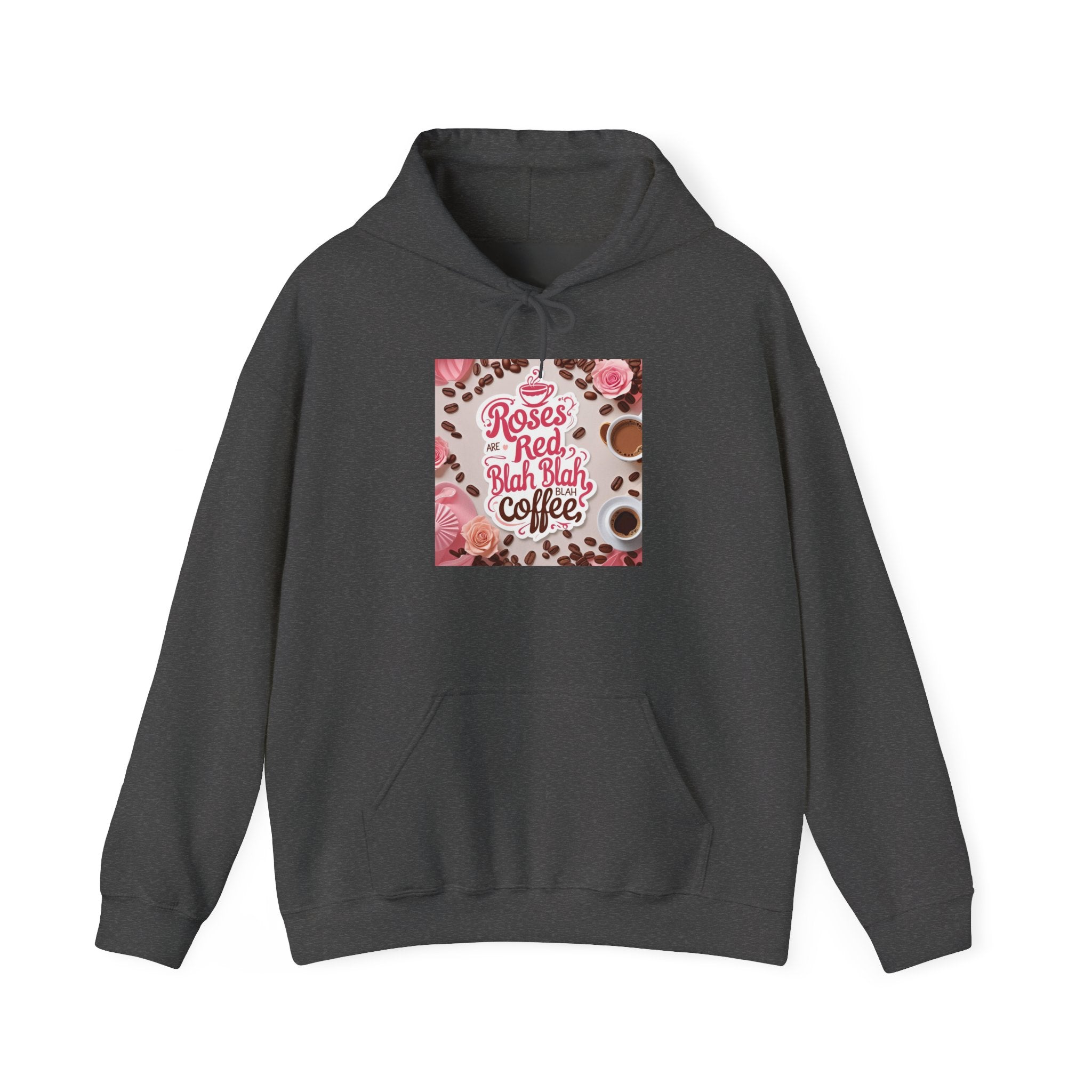 Roses are red...blah, blah blah, COFFEE! Vibrant Rich Coffee Hoodie, Perfect Gift for Coffee Enthusiasts, Ideal for Birthdays