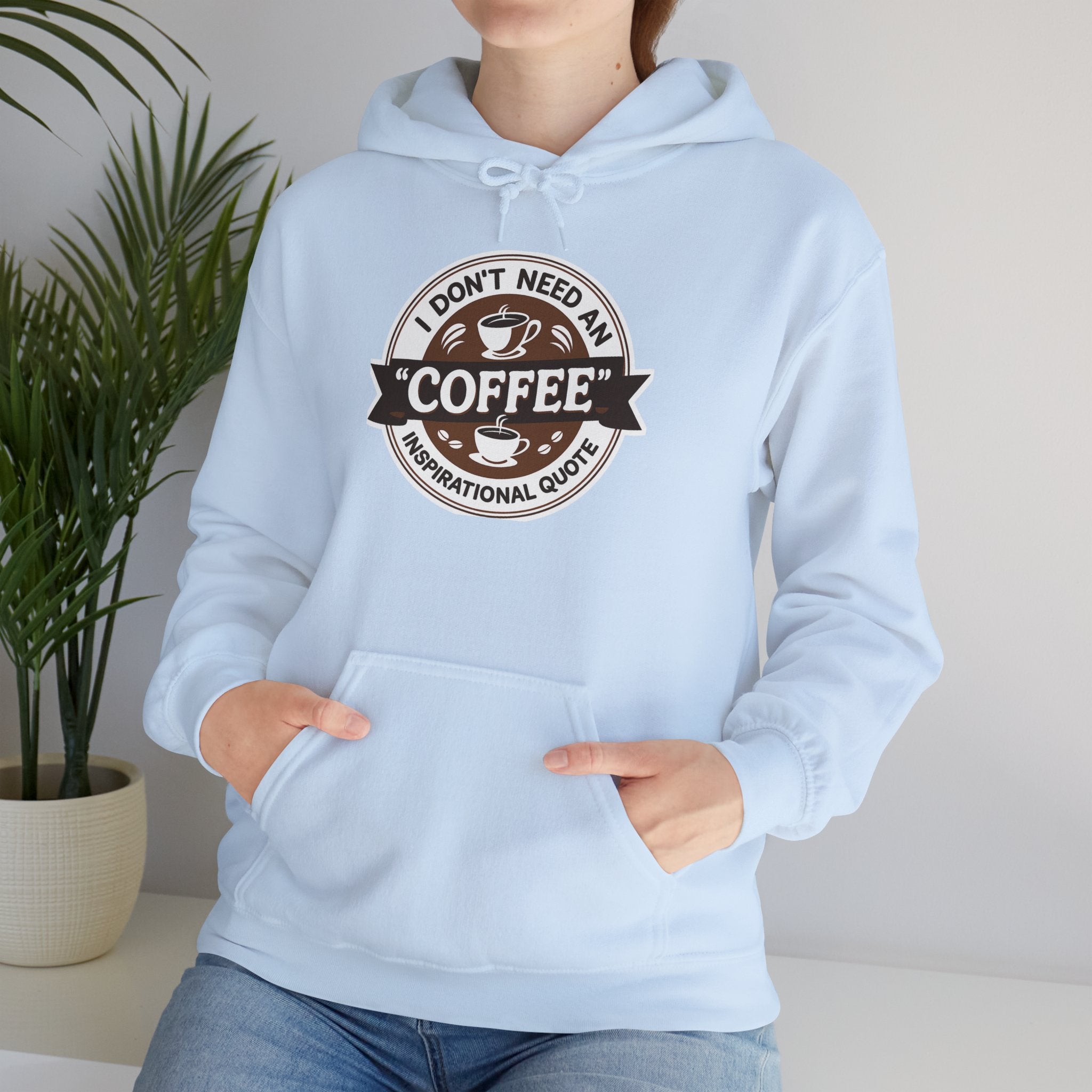 No Inspirational Quotes, just Coffee - Coffee Lovers Unisex Hoodie, Cozy Sweatshirt for Coffee Enthusiasts, Gift for Birthdays, Relaxed Vibe, Perfect for Chill Days
