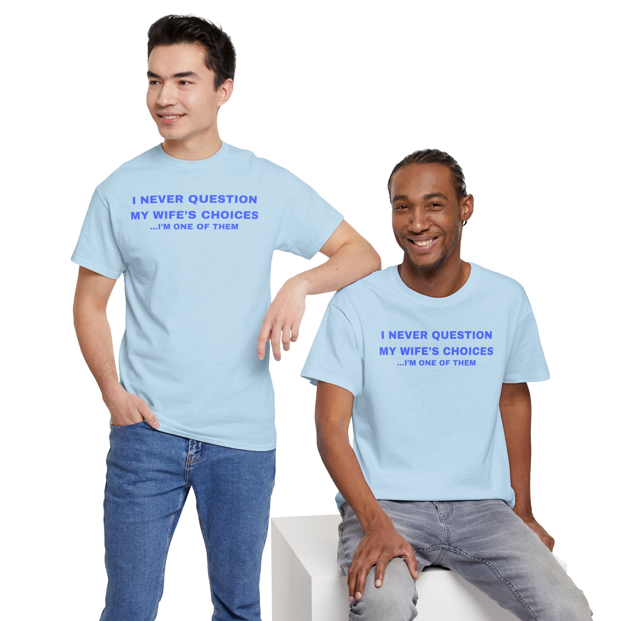 Humorous Unisex Cotton T-shirt - Perfect Gift for Couples, Giggles, Casual Wear, Everyday Fun