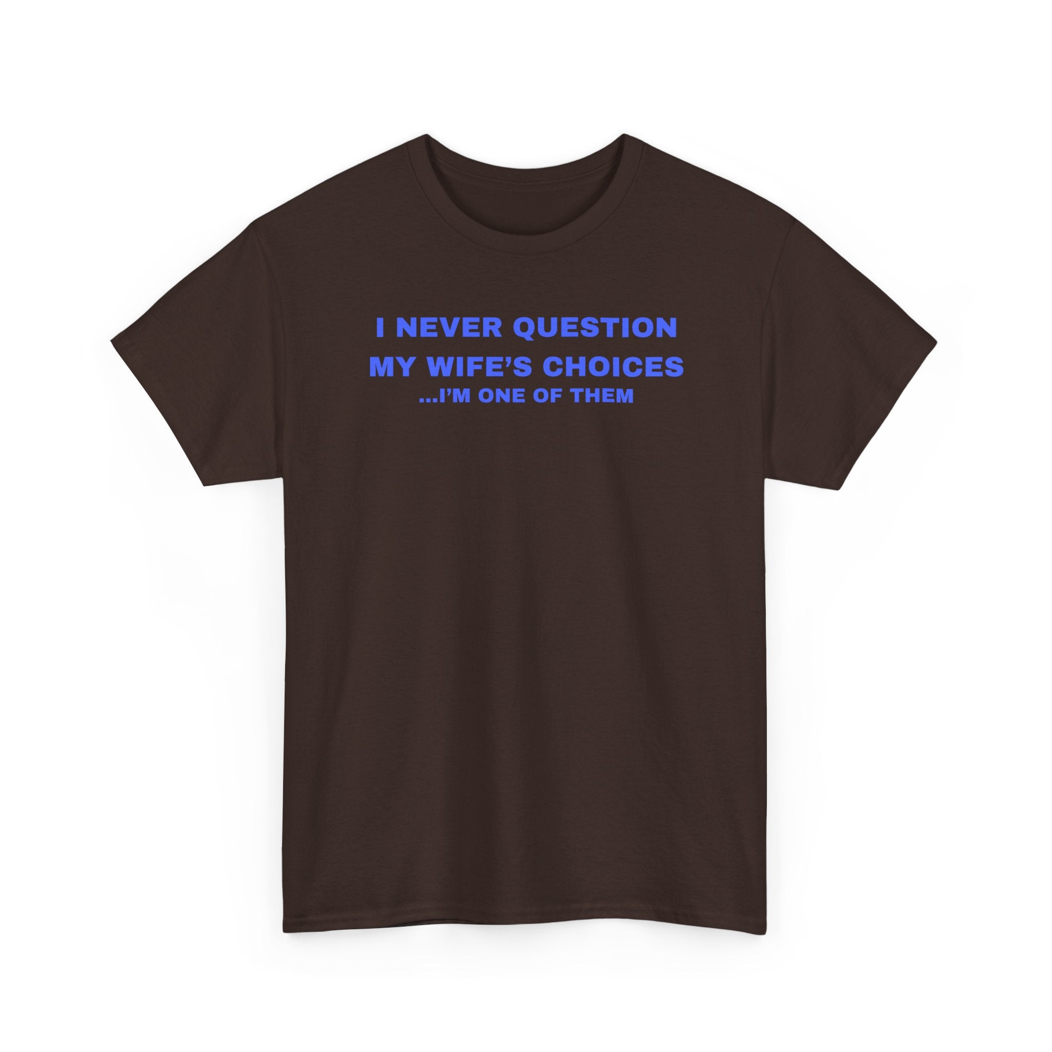 Humorous Unisex Cotton T-shirt - Perfect Gift for Couples, Giggles, Casual Wear, Everyday Fun