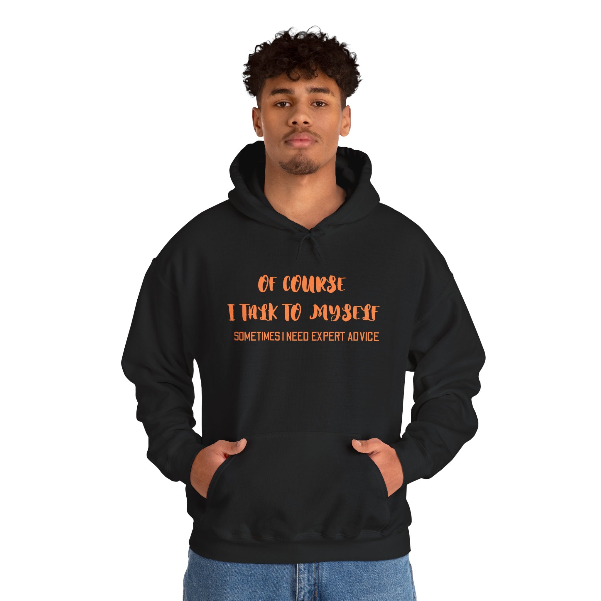 I talk to myself for Expert Advice Sweatshirt | Unisex Hoodie for Cozy Learning, Fun Gift for Students, Thoughtful Birthday Present, Perfect for Casual