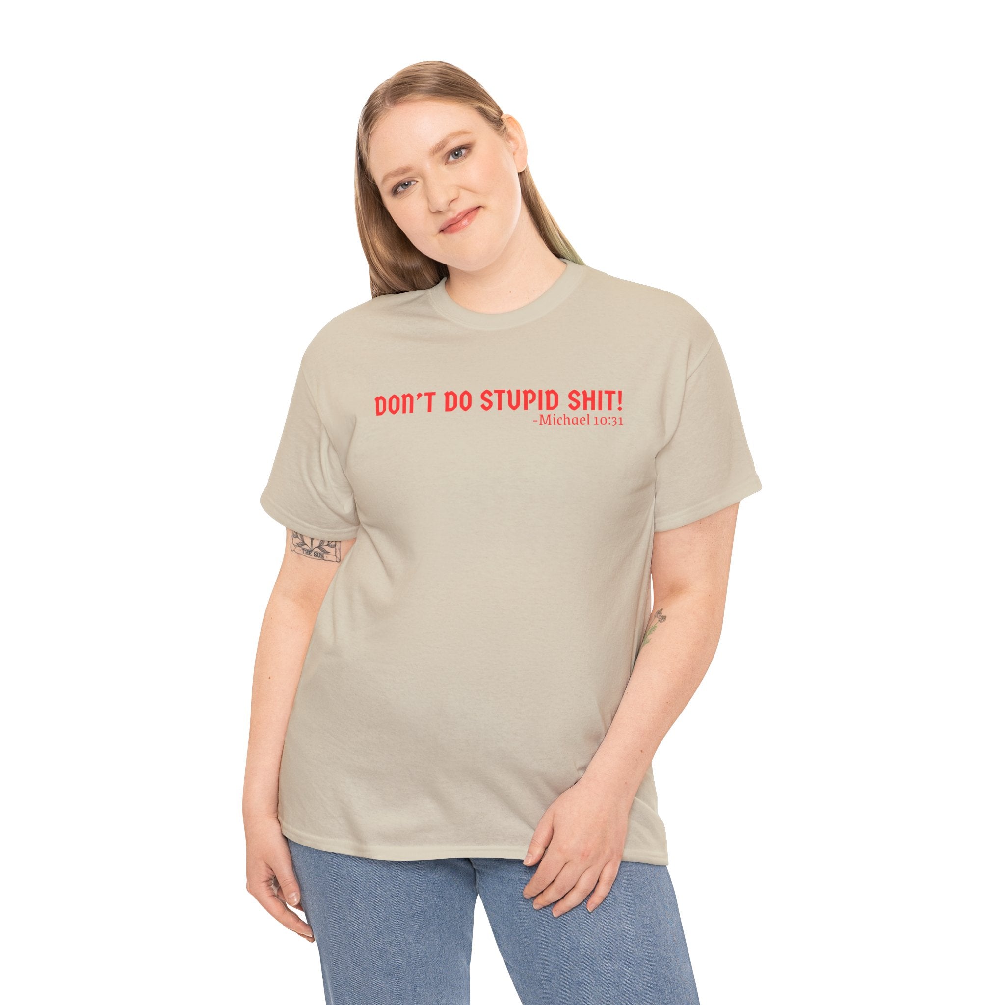 Funny quote tshirt- Unisex Heavy Cotton Tee, Funny T-Shirt, Casual Wear, Gift for Friends, Motivational Quote Tee, Everyday Humor Shirt