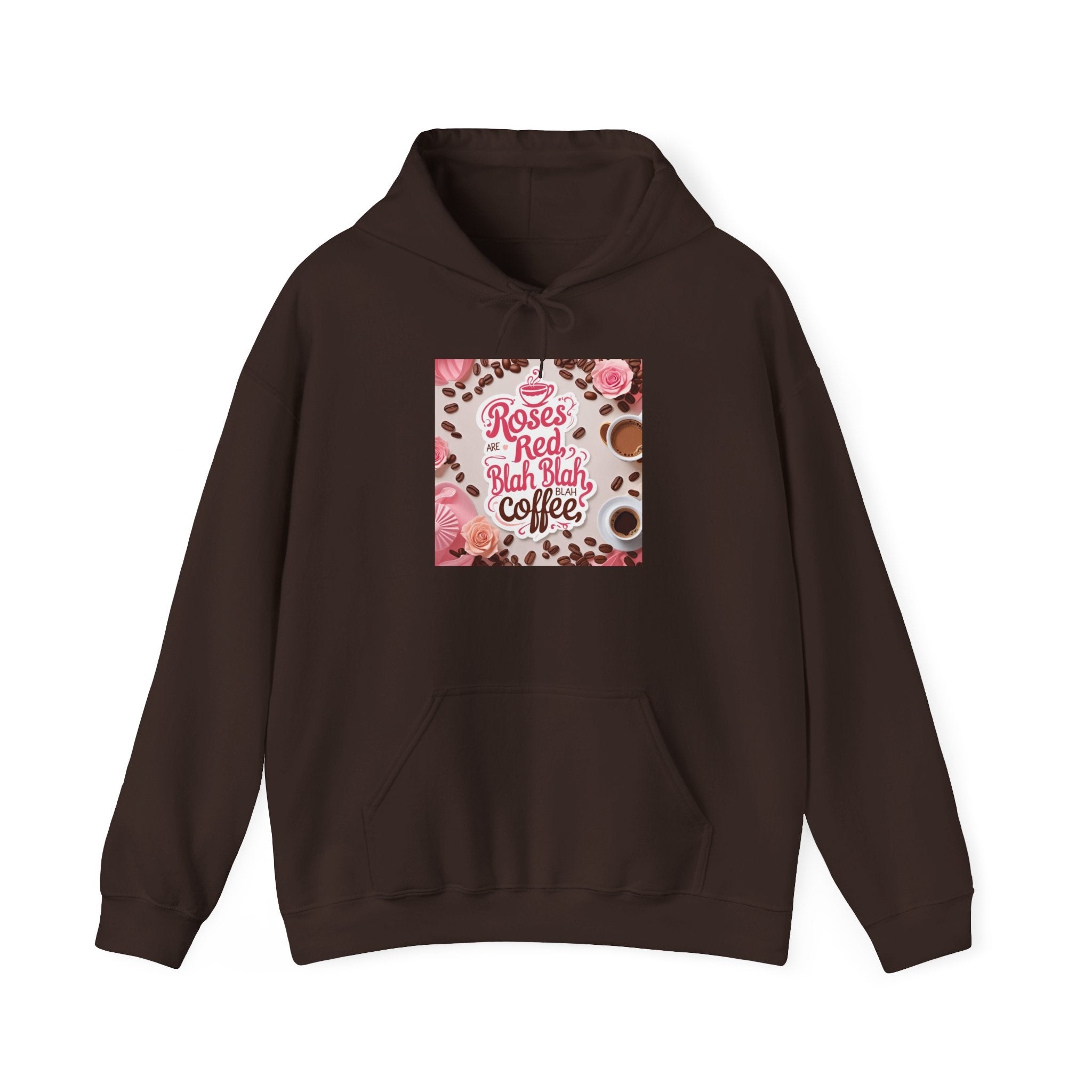 Roses are red...blah, blah blah, COFFEE! Vibrant Rich Coffee Hoodie, Perfect Gift for Coffee Enthusiasts, Ideal for Birthdays
