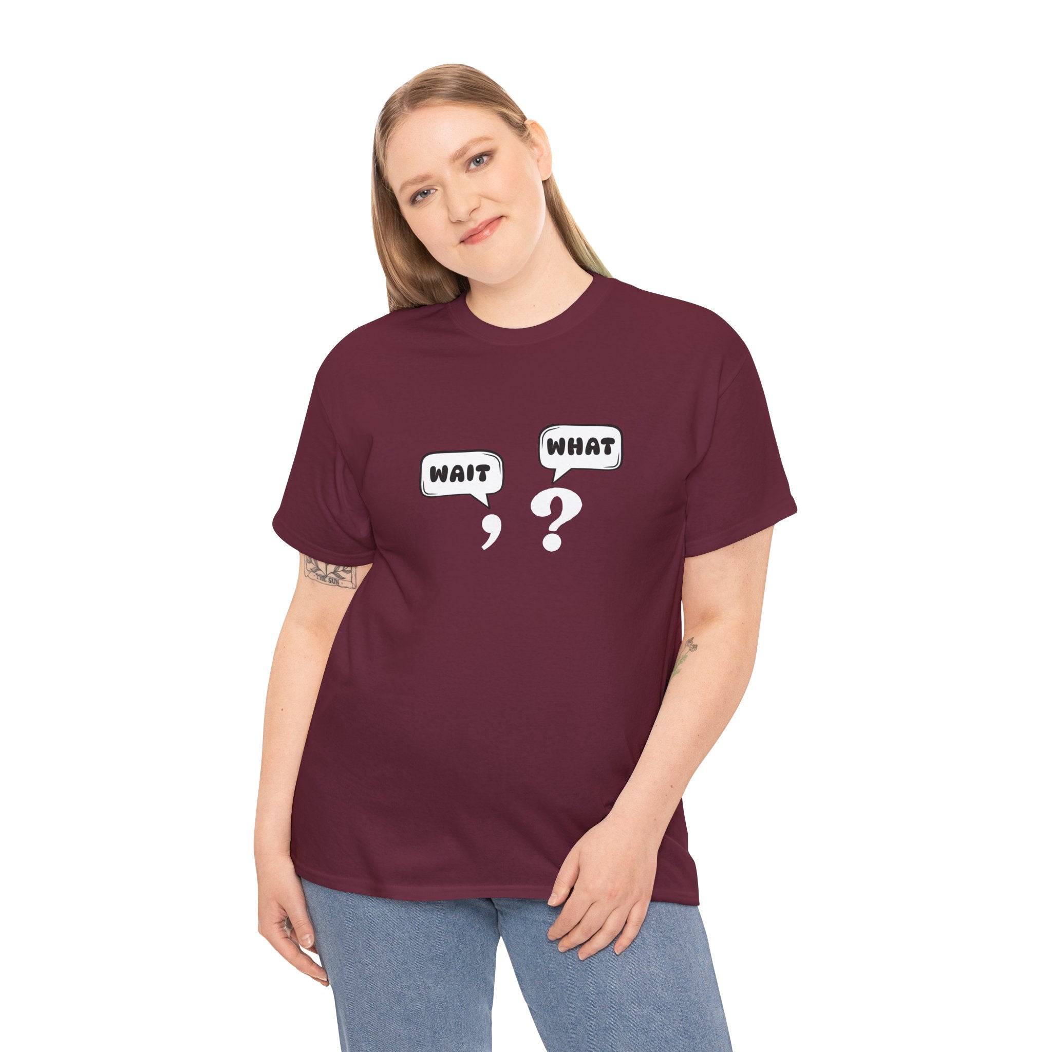 Unisex Tee with Whimsical Quote | Funny Cotton T-shirt for Casual Outings, Gift for Friends, Teachers, Nerds, Grammar, Birthday Present, Everyday Wear
