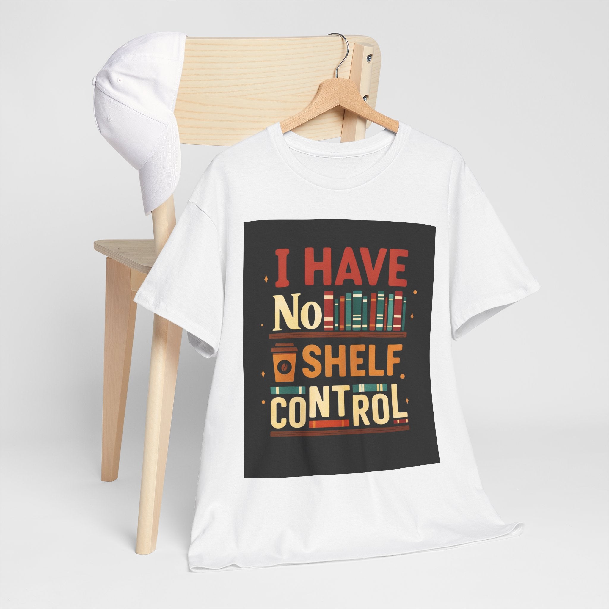 Book Lover's Humor Tee - I Have No Shelf Control, Gift for Readers, Bookish Apparel, Casual Wear, Funny T-Shirt