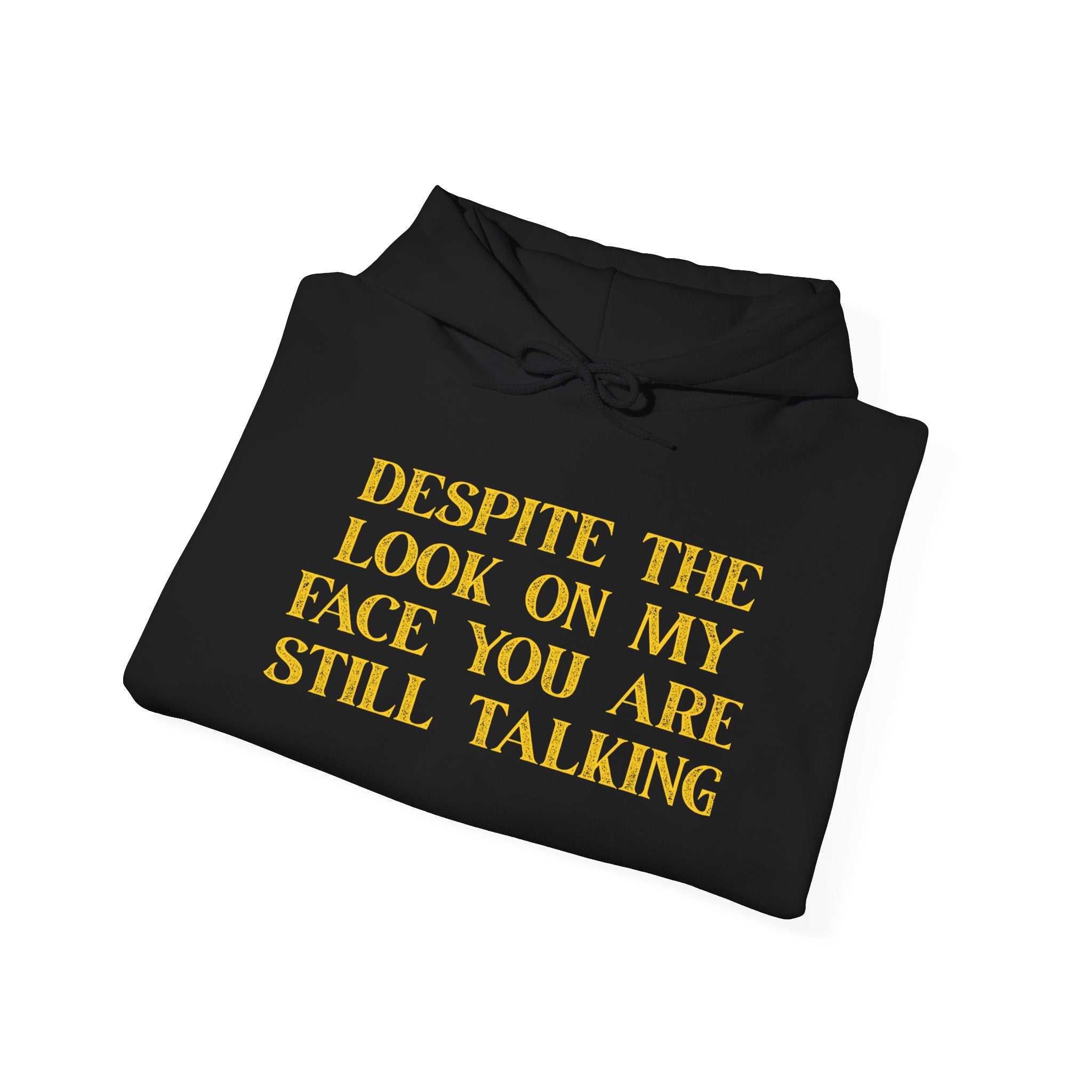 Funny Quote Hoodie, Unisex Heavy Blend Sweatshirt, Casual Wear, Gift for Friends, Cozy Style, Lightweight Fashion