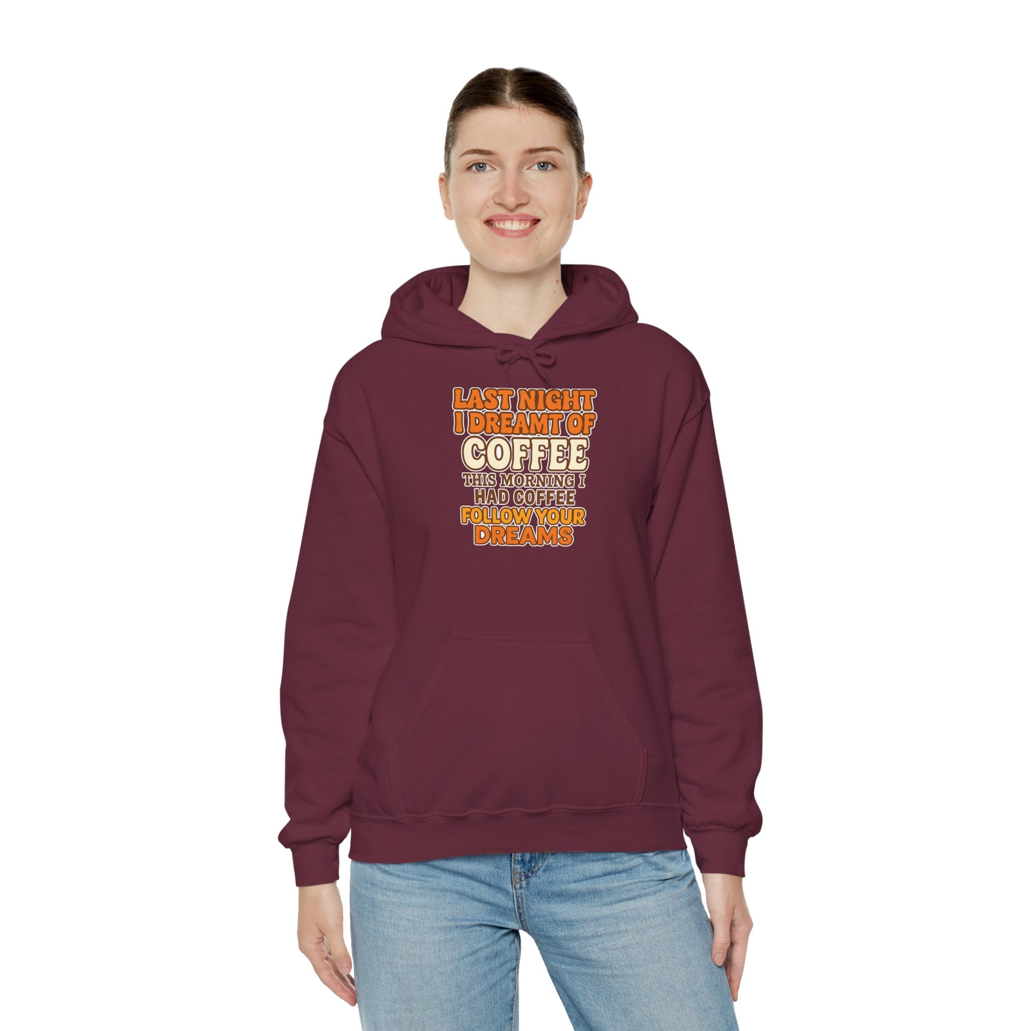 Dream of Coffee Follow Your Dreams Coffee-Inspired Unisex Hoodie, Cozy Sweatshirt Gift, Coffee Lover Sweatshirt, Perfect for Casual Days, Unique Graphic