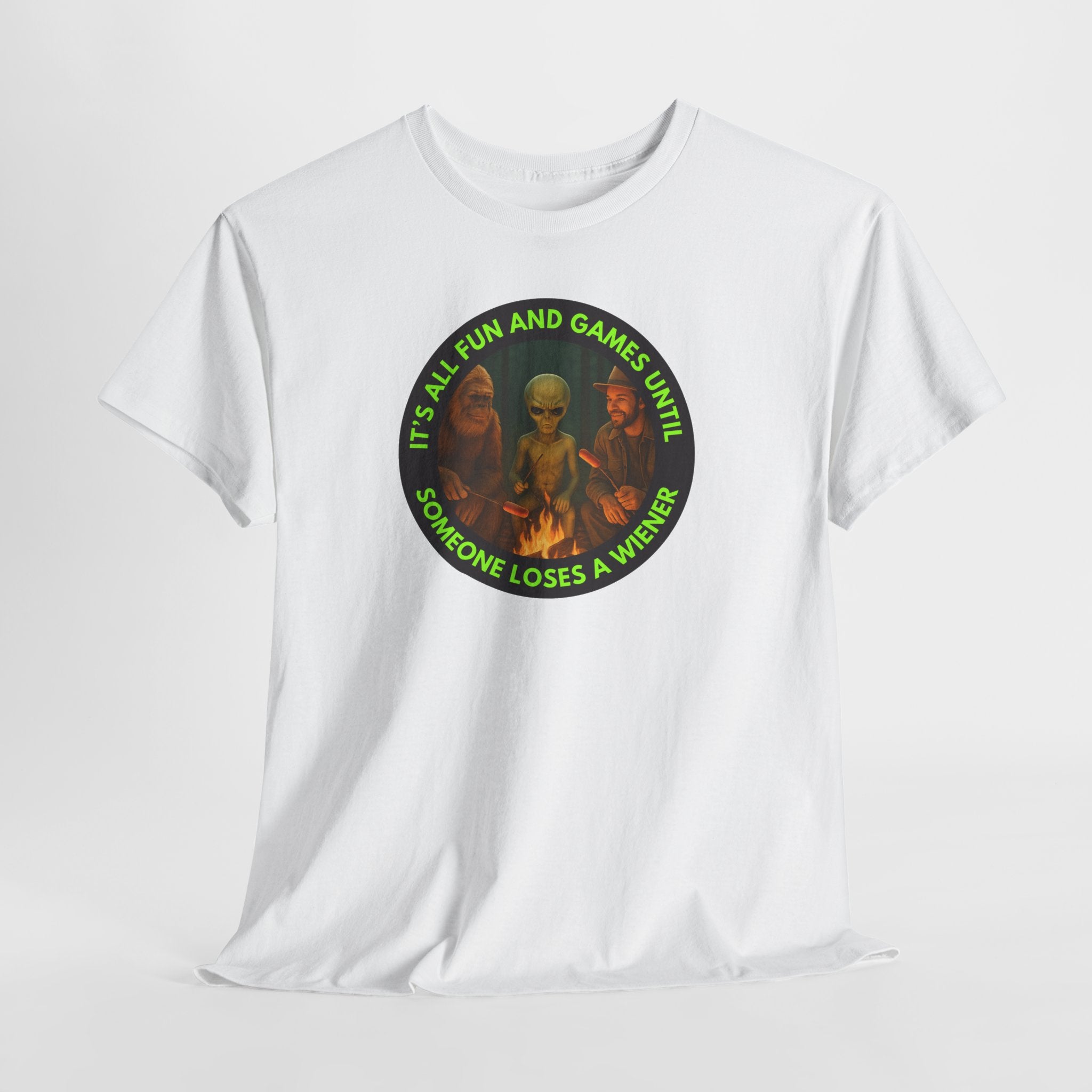 It's All Fun and Games Until... Funny Alien Camping T-shirt, Gift for Gamers, Casual Wear, Unique Statement