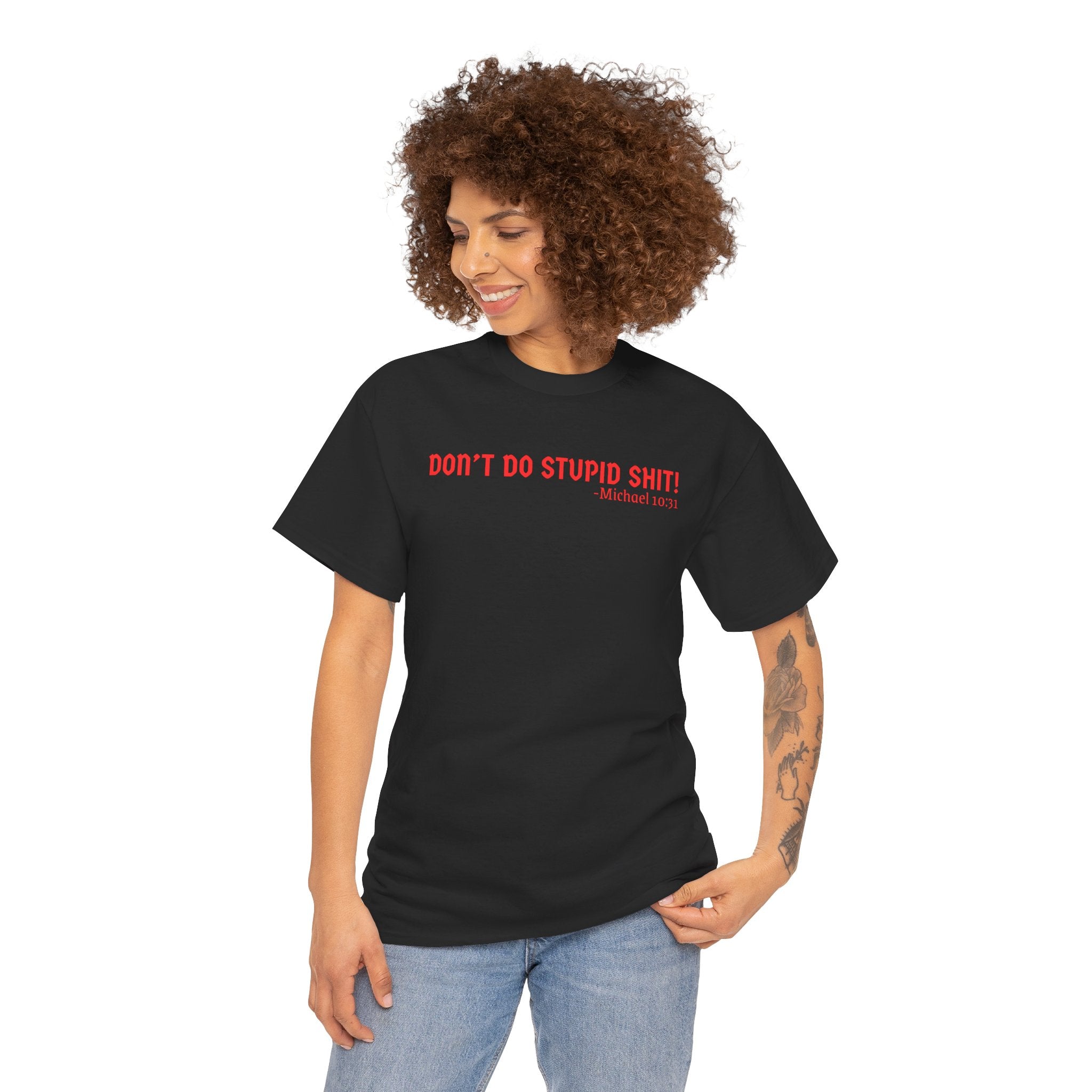 Funny quote tshirt- Unisex Heavy Cotton Tee, Funny T-Shirt, Casual Wear, Gift for Friends, Motivational Quote Tee, Everyday Humor Shirt